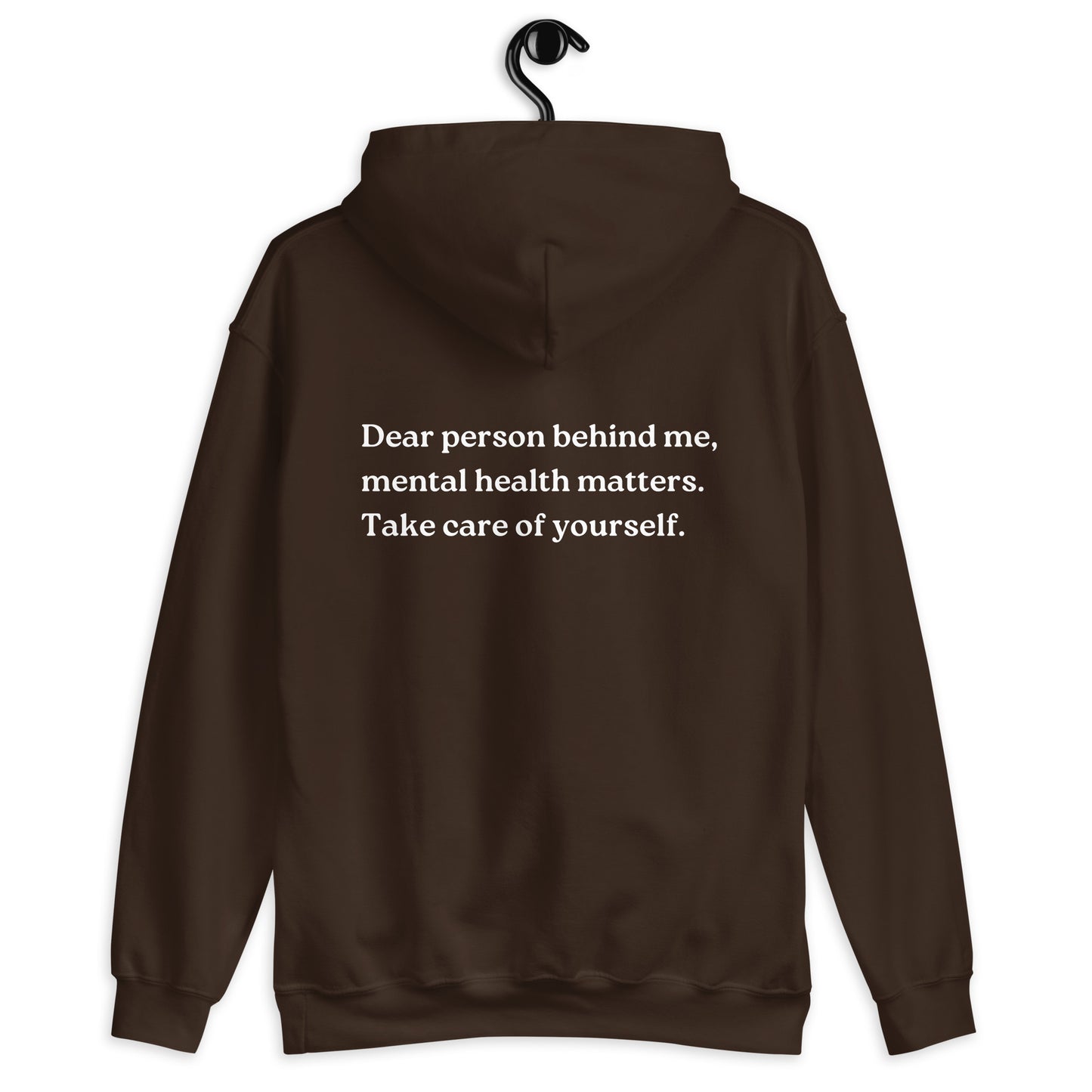 mental health matters chocolate hoodie