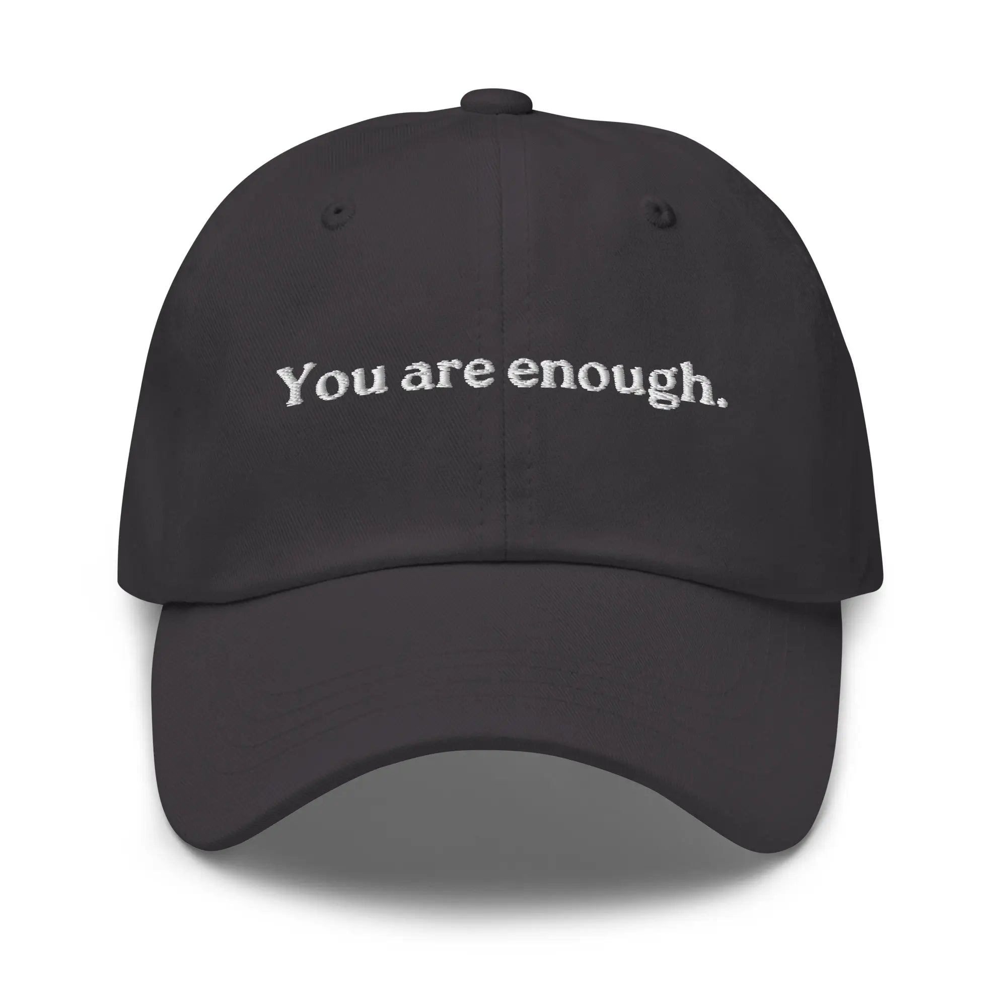 You Are Enough Hat
