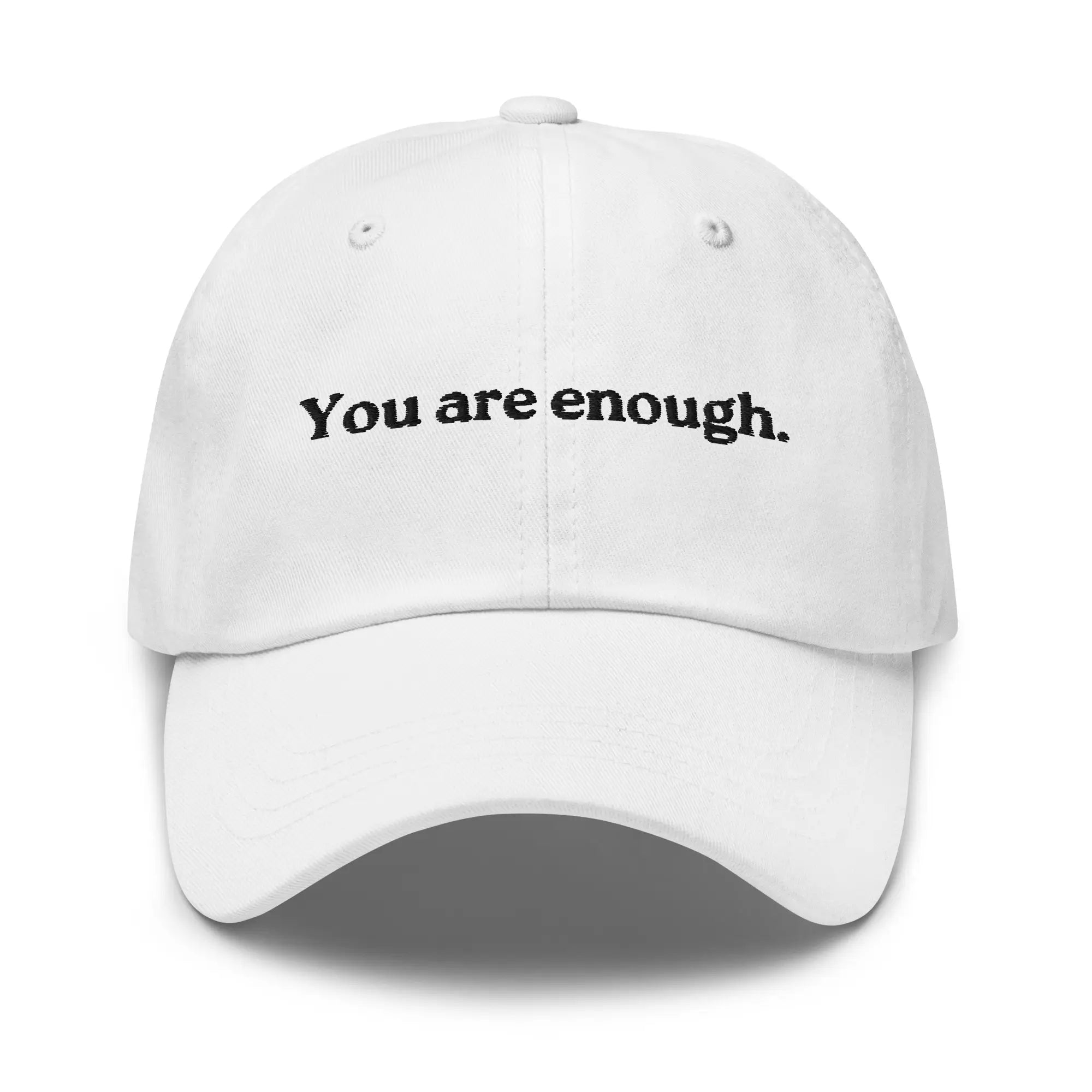 You Are Enough Hat