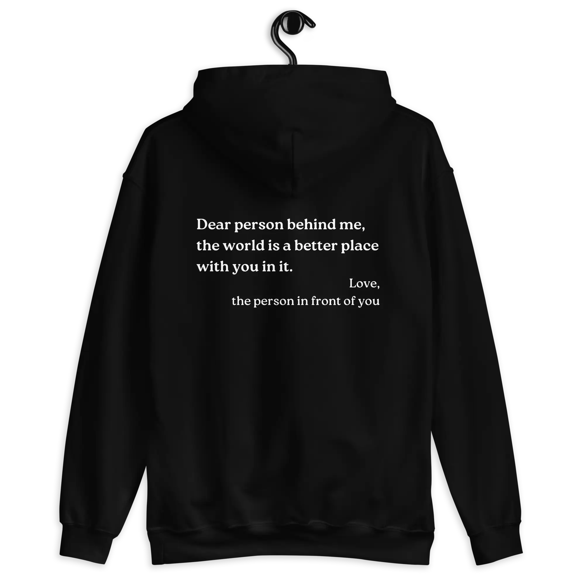 Dear Person Behind Me Original Hoodie