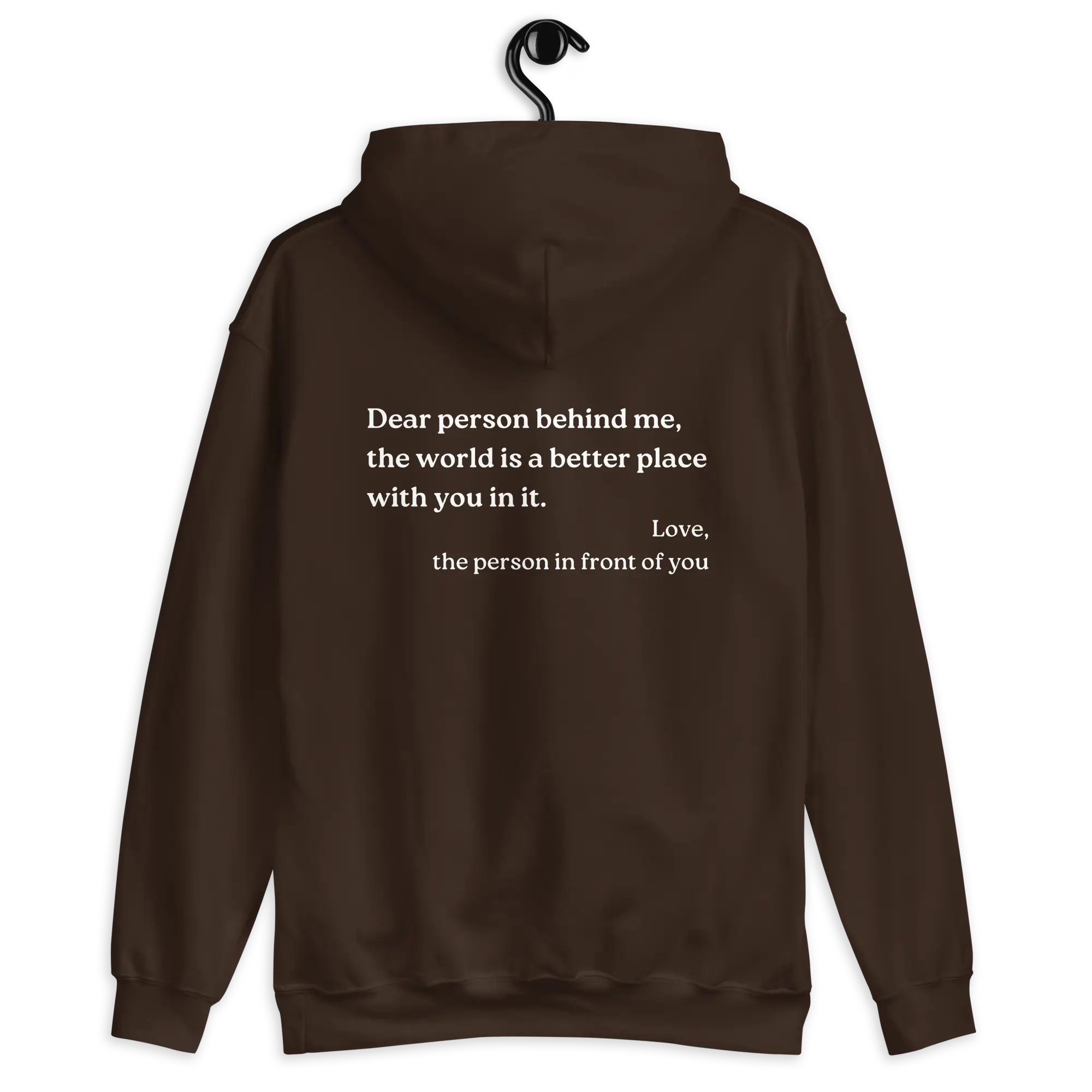 Dear Person Behind Me Original Hoodie