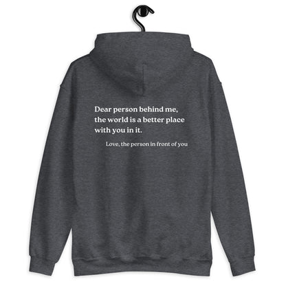 dear person behind me hoodie dark heather