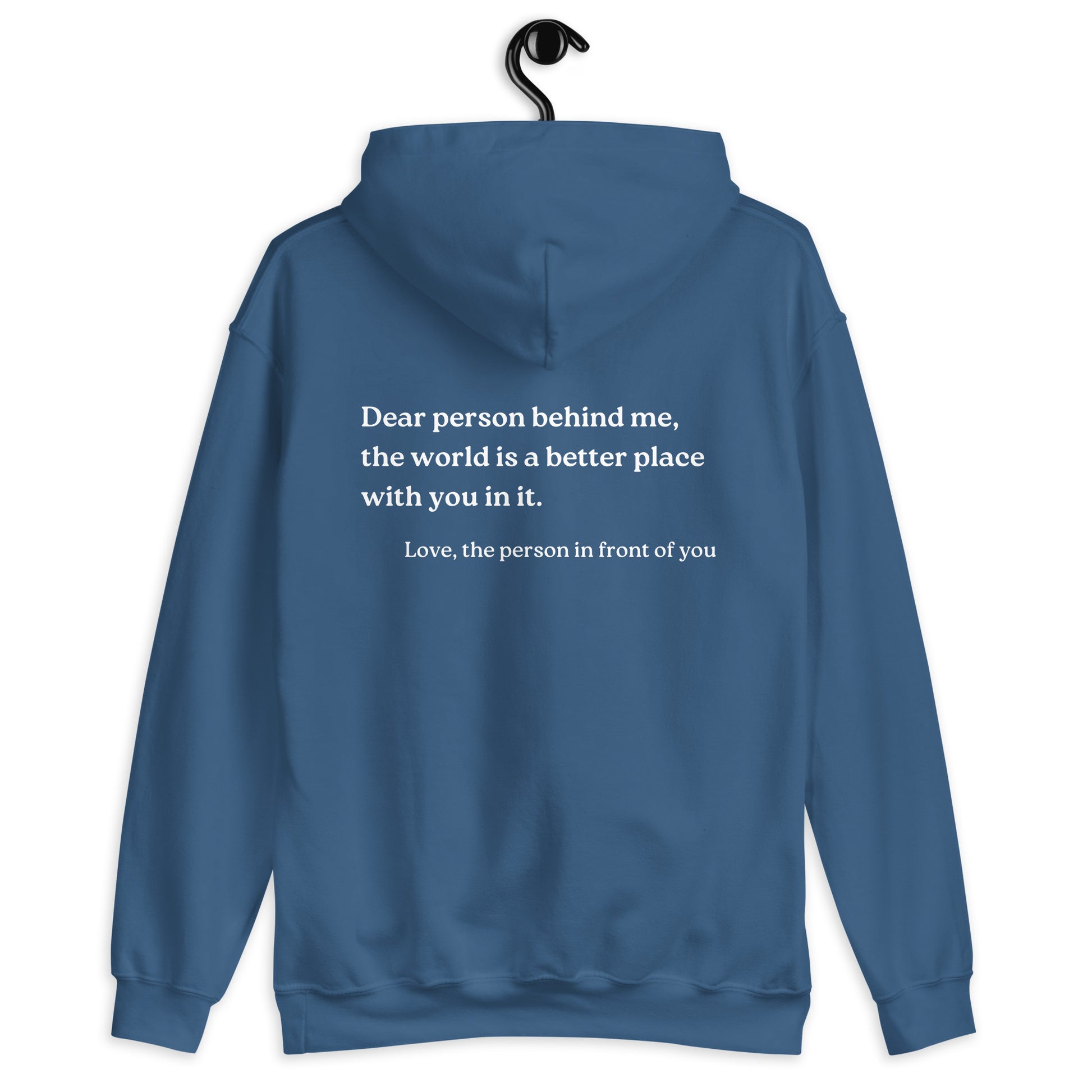 dear person behind me hoodie indigo blue