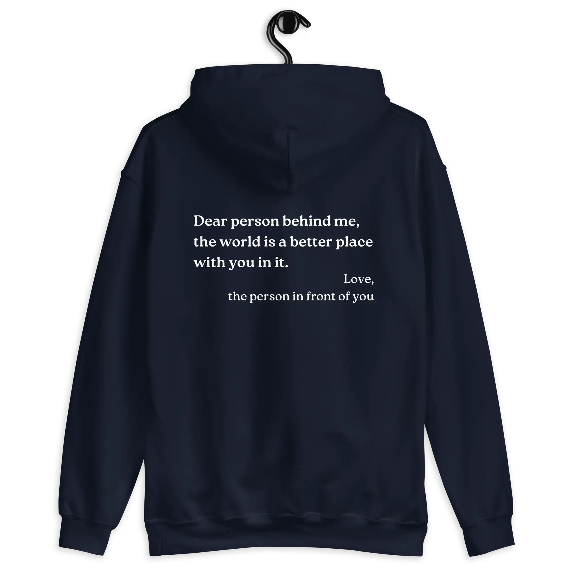 Dear Person Behind Me Original Hoodie