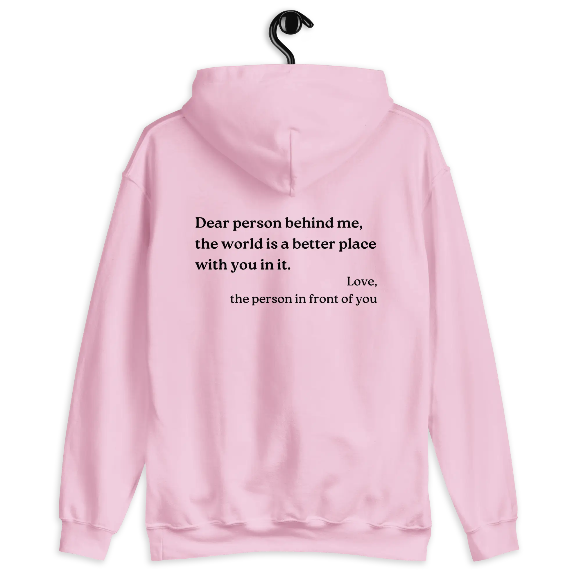 Dear Person Behind Me Original Hoodie