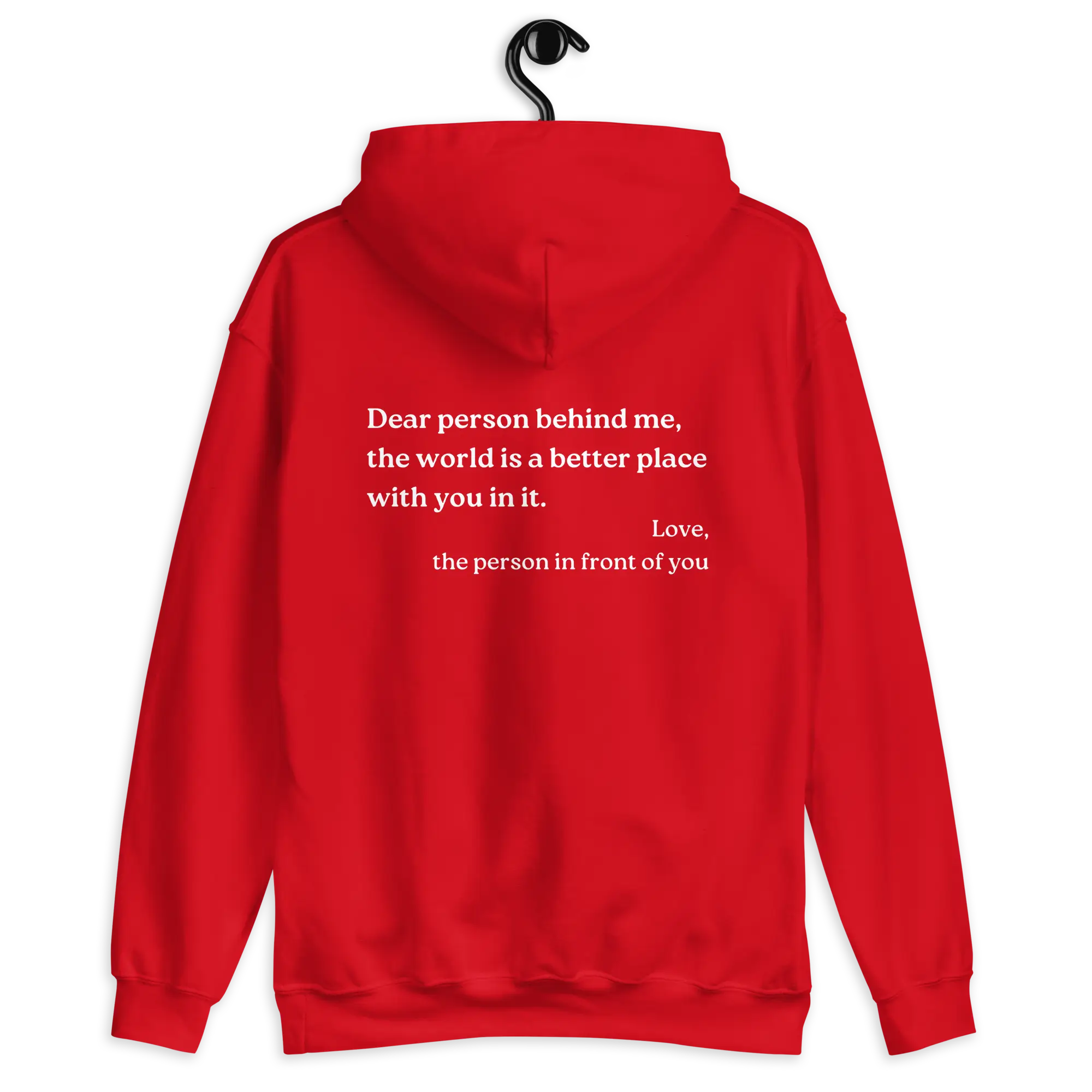 Dear Person Behind Me Original Hoodie