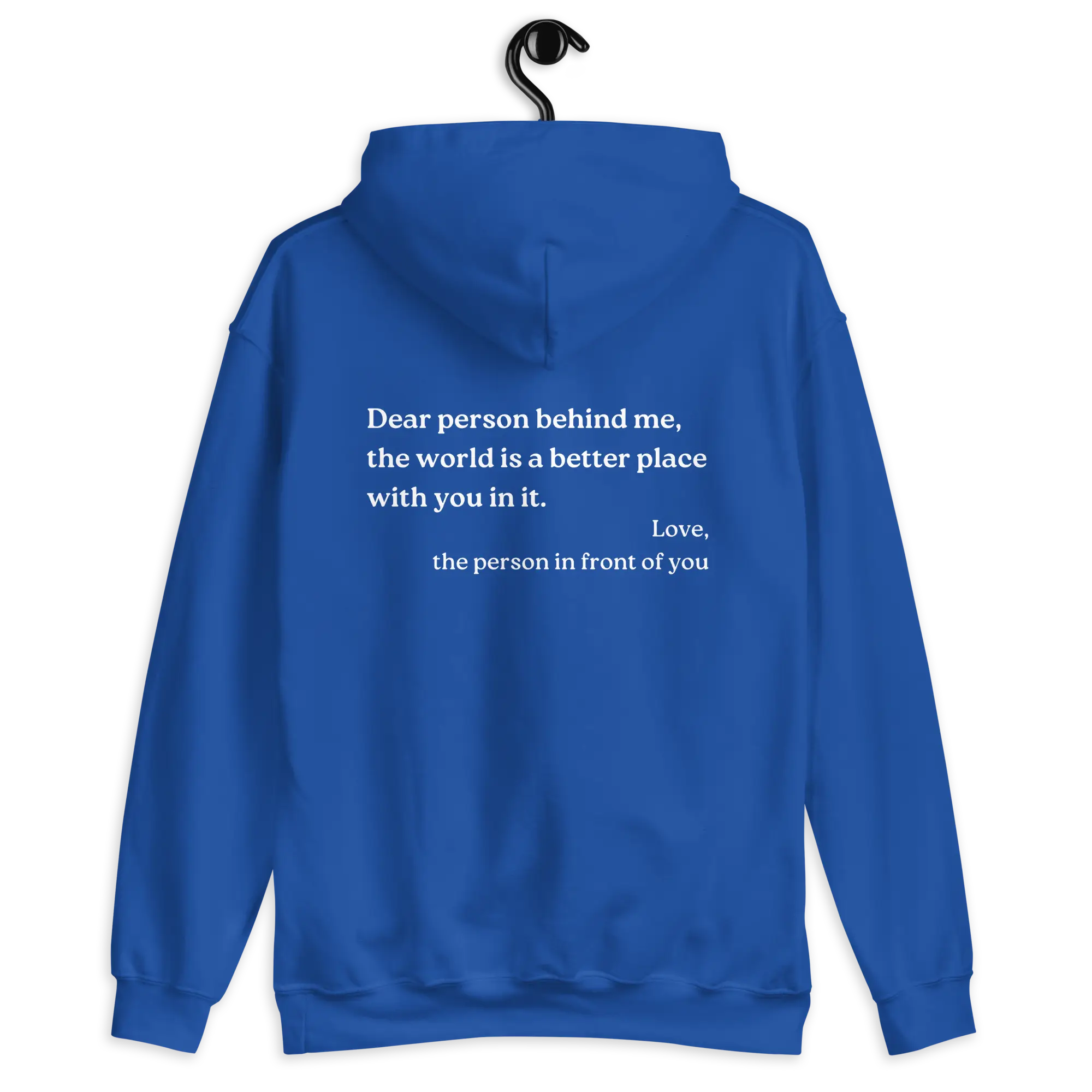 Dear Person Behind Me Original Hoodie