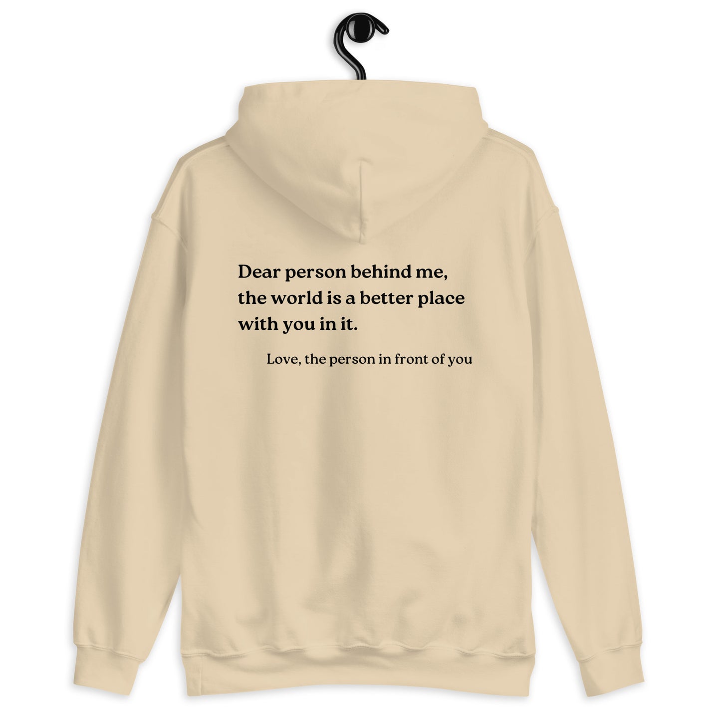 Dear Person Behind Me Original Hoodie