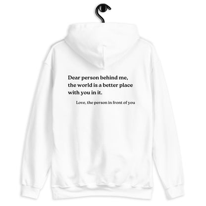 Dear Person Behind Me Original Hoodie