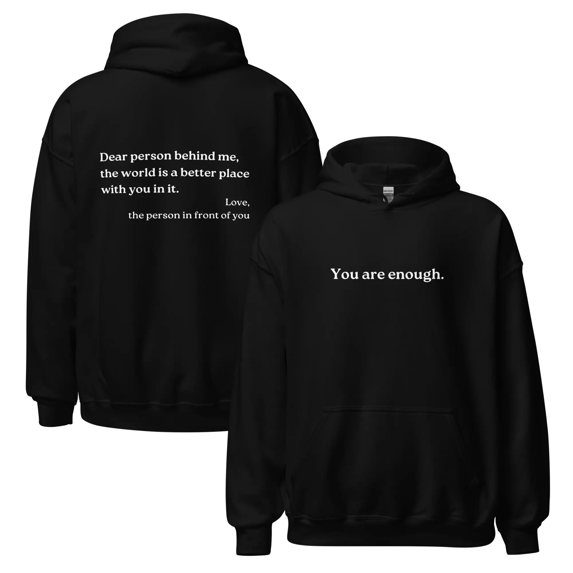 Dear Person Behind Me Original Hoodie
