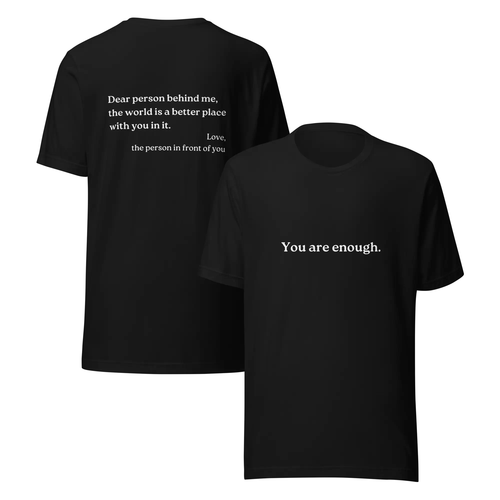 Dear Person Behind Me Original Shirt
