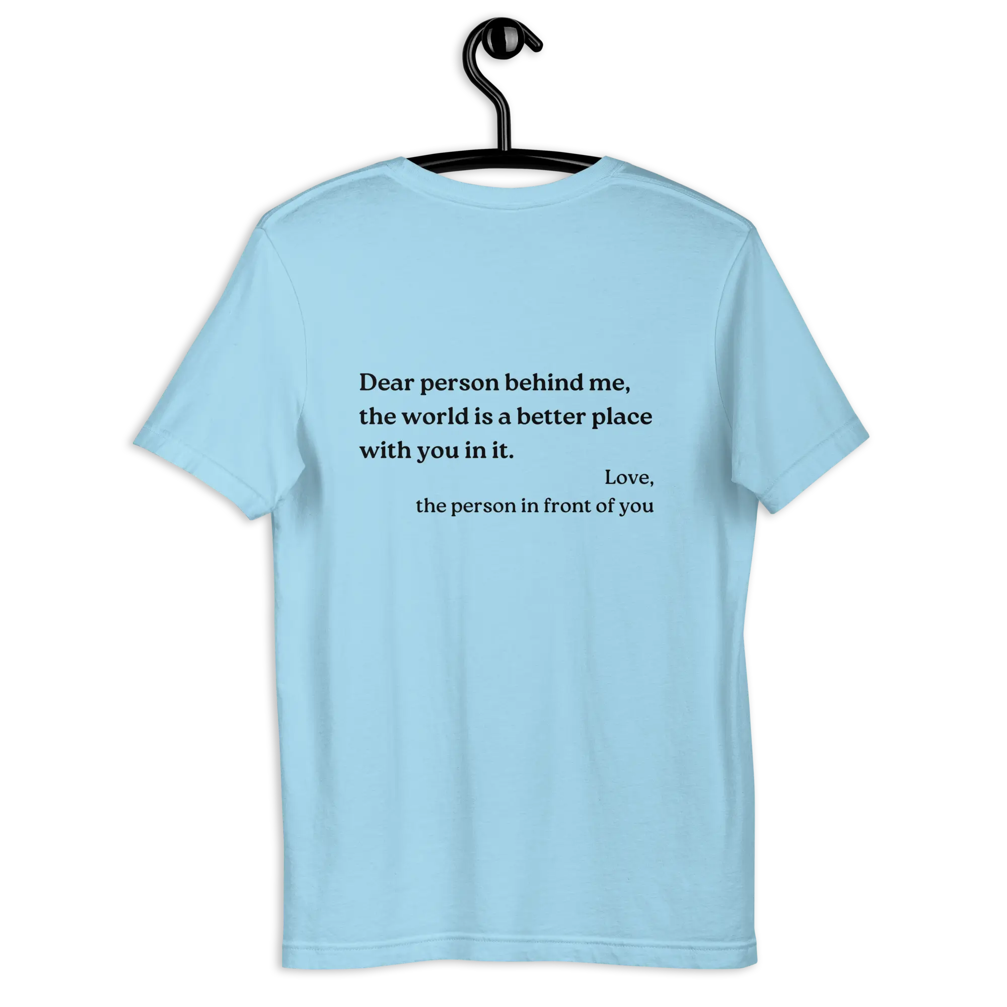 Dear Person Behind Me Original Shirt