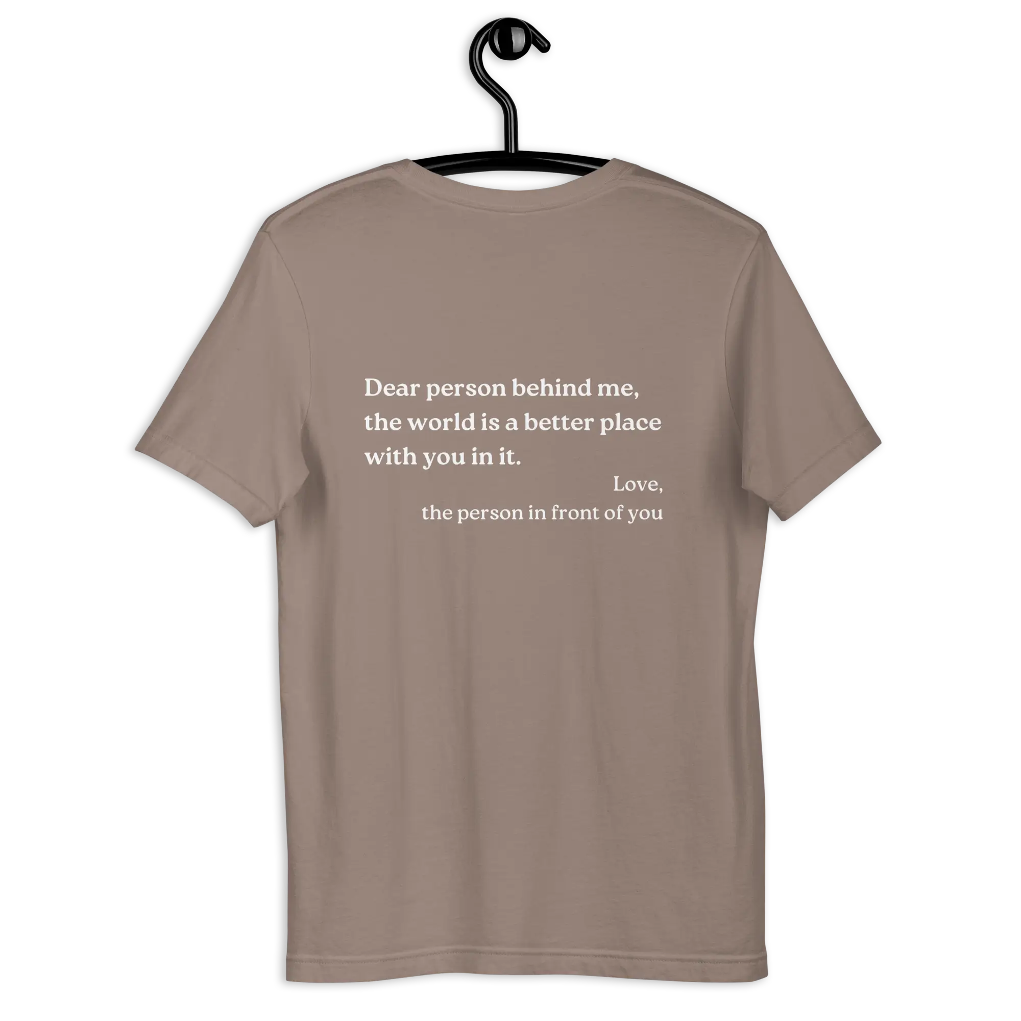 Dear Person Behind Me Original Shirt