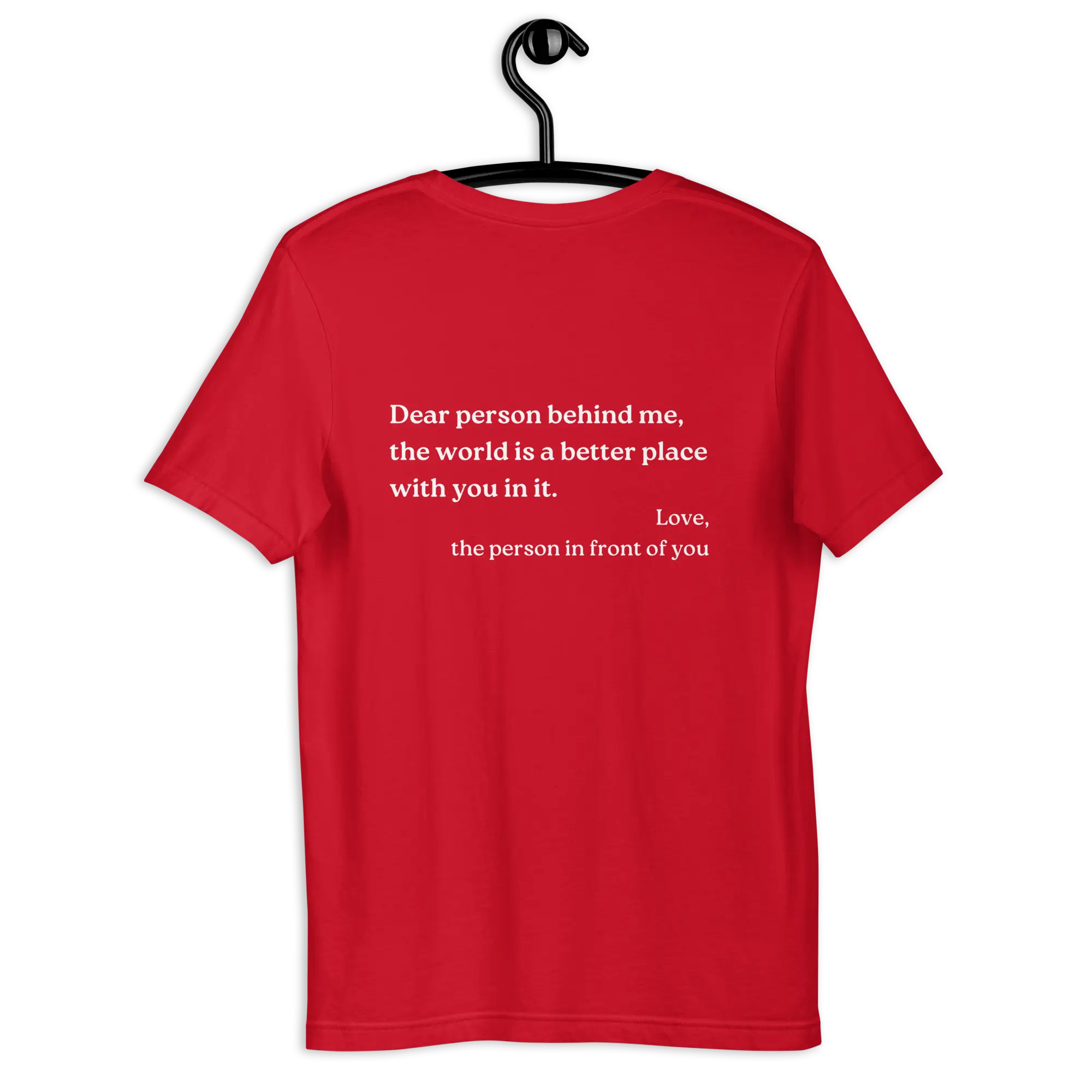Dear Person Behind Me Original Shirt