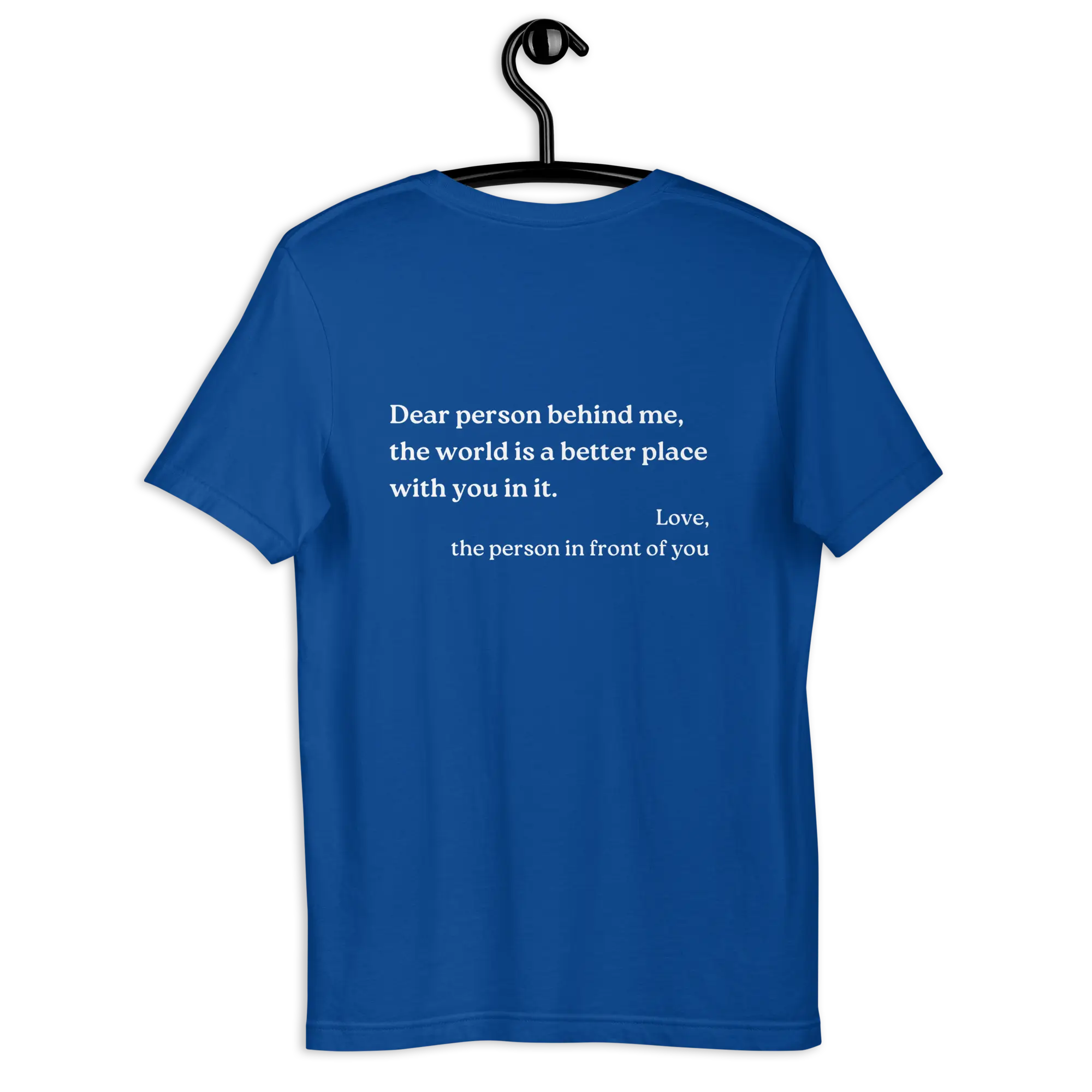 Dear Person Behind Me Original Shirt