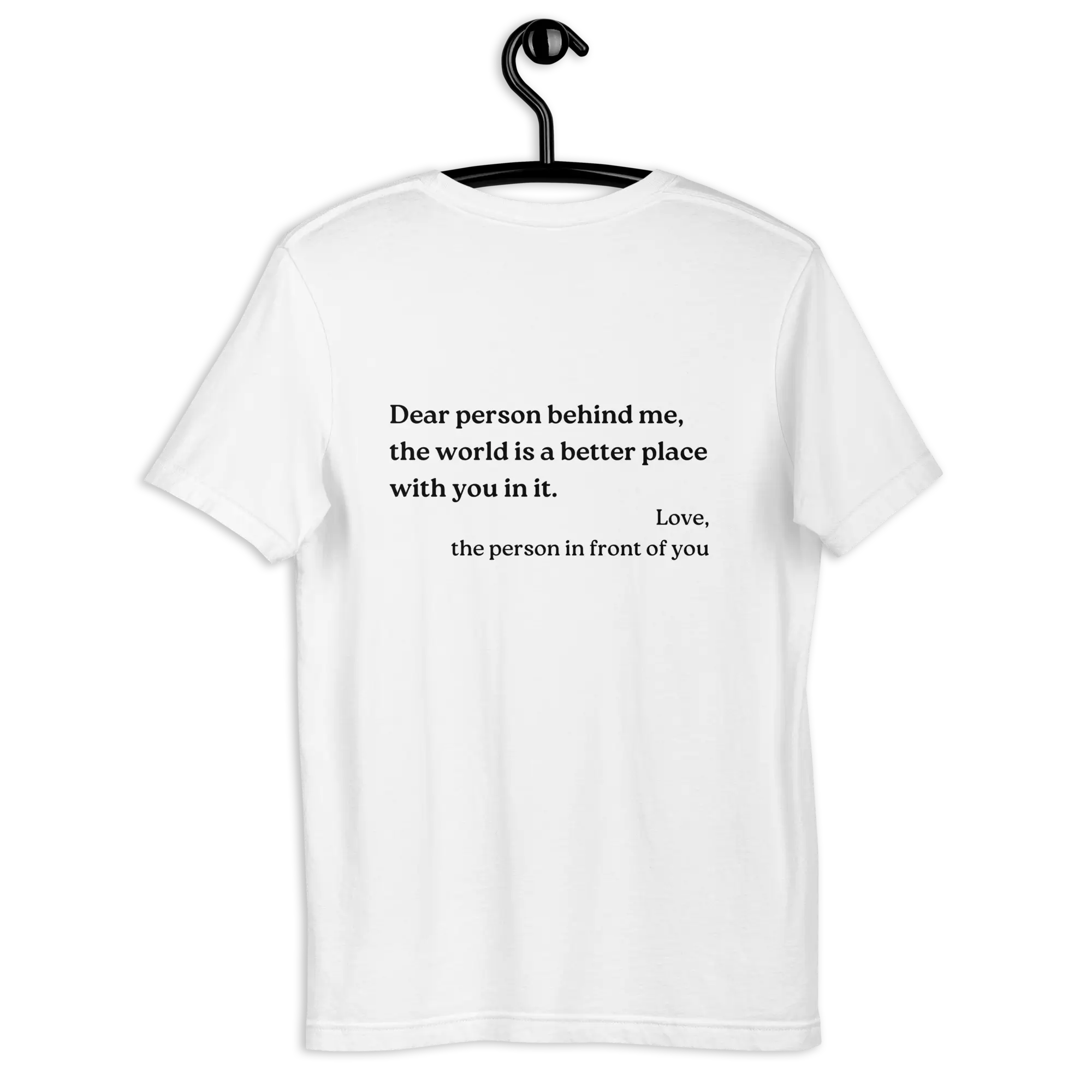 Dear Person Behind Me Original Shirt