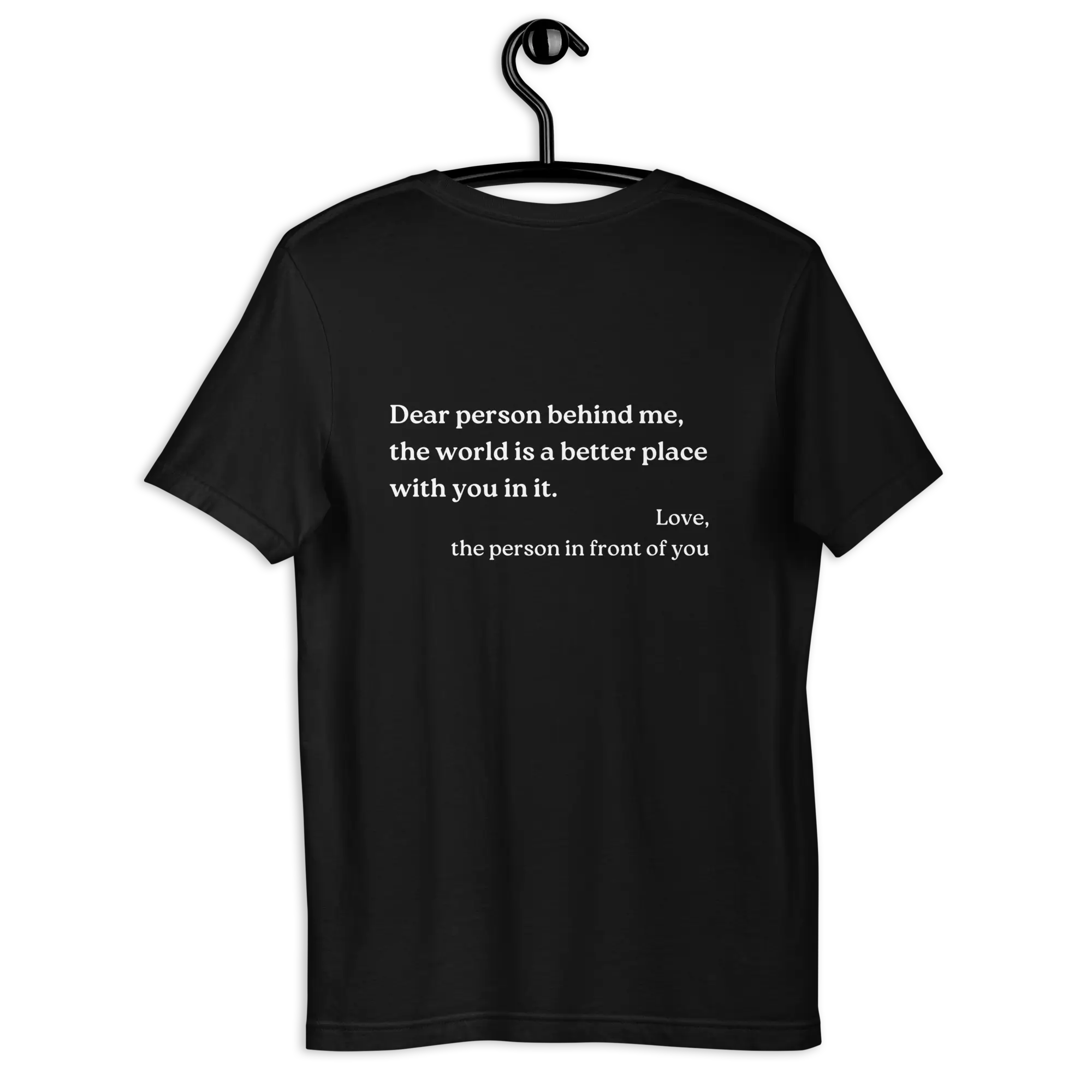 Dear Person Behind Me Original Shirt