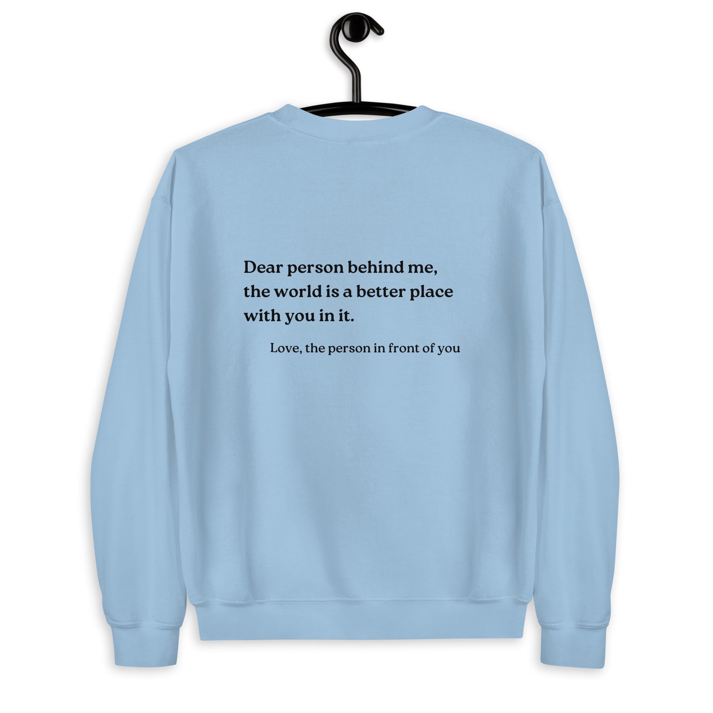 dear person behind me sweatshirt blue