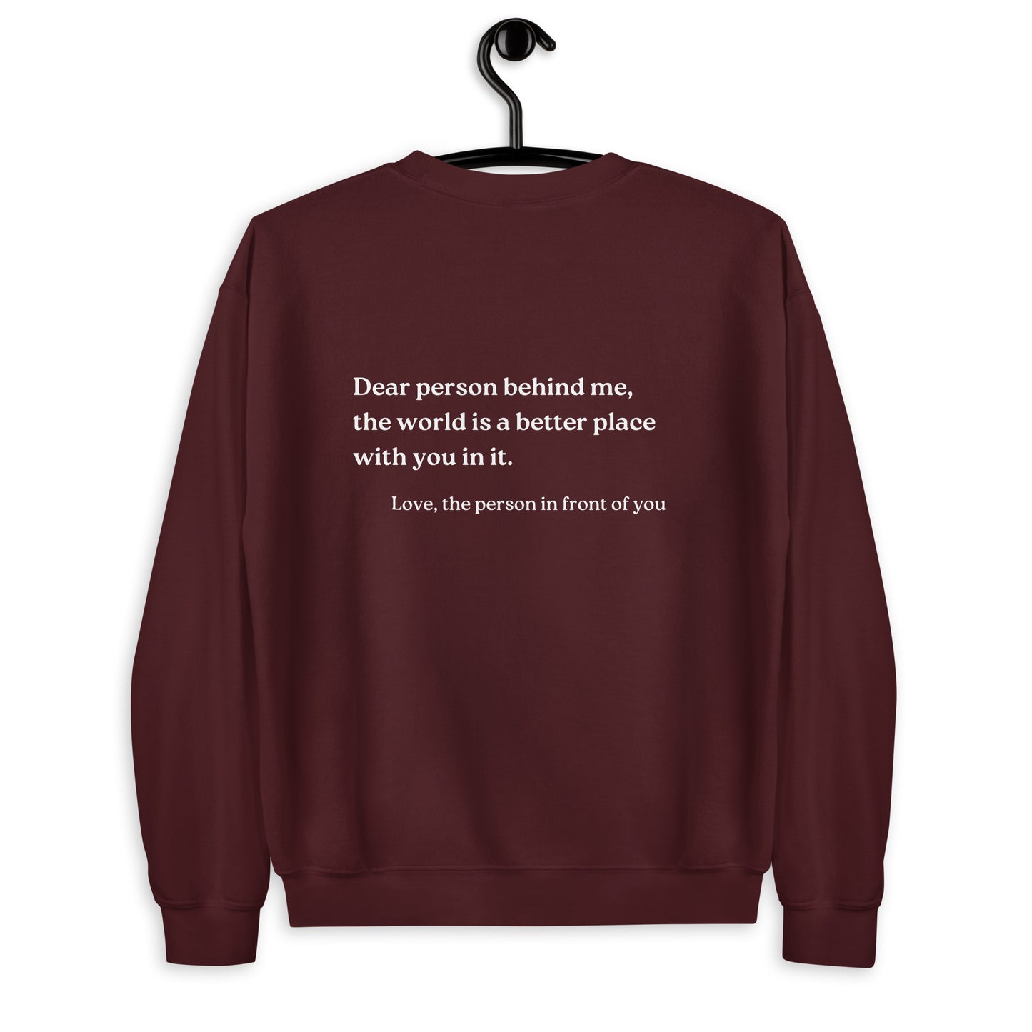 dear person behind me sweatshirt maroon