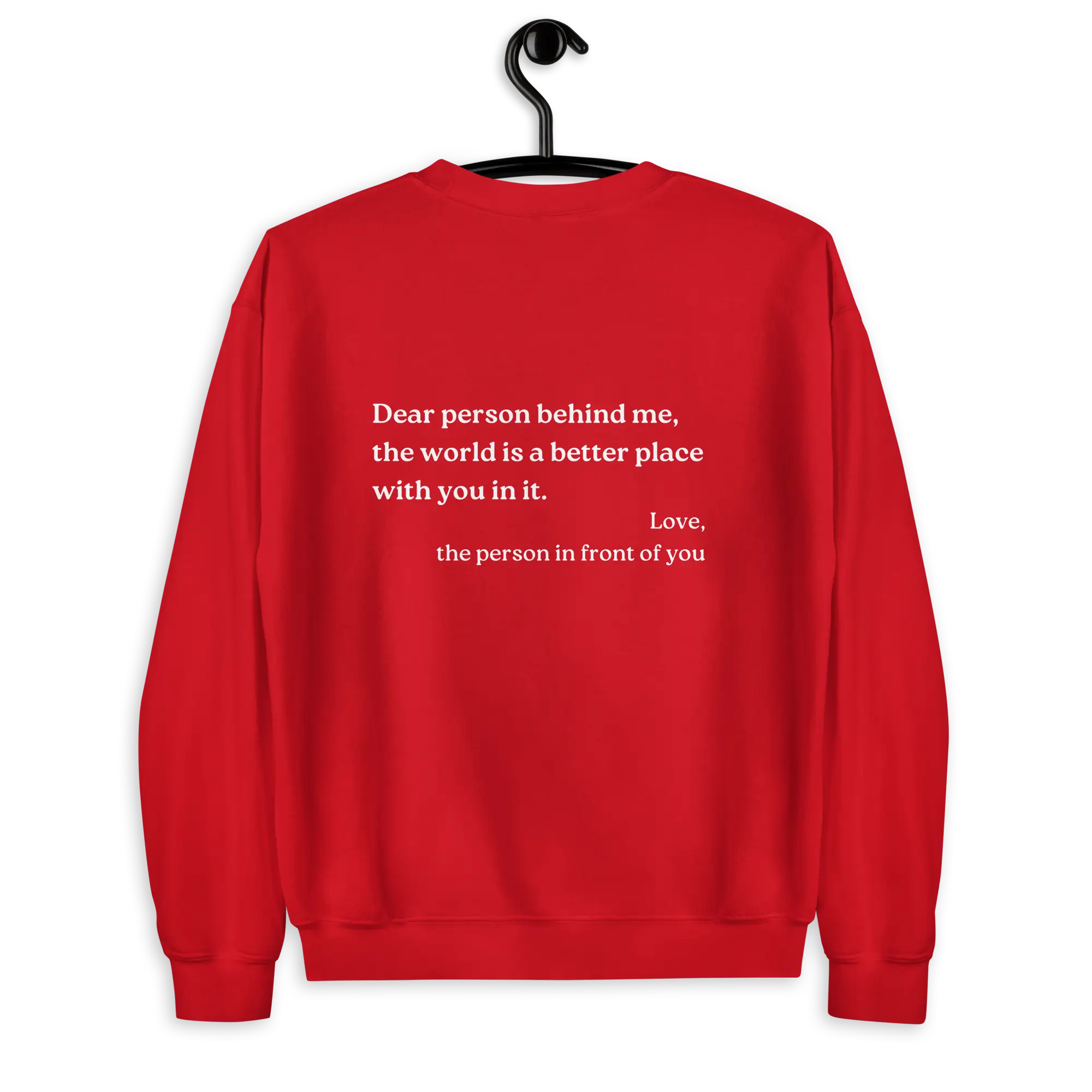 dear person behind me original sweatshirt with you are enough on front in red