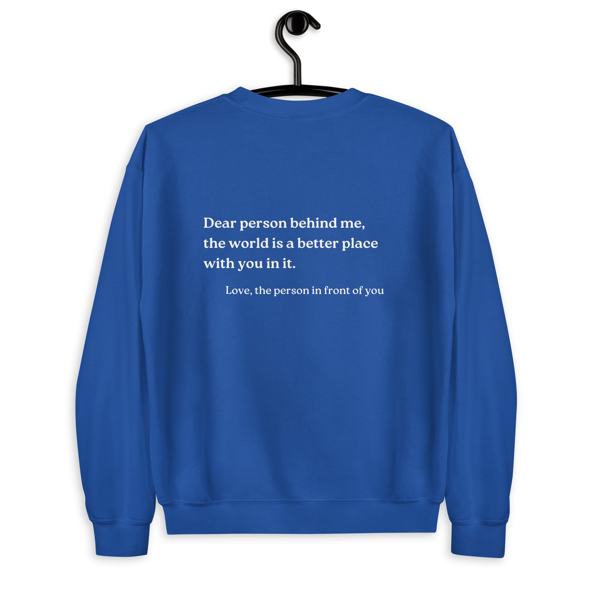 dear person behind me sweatshirt royal