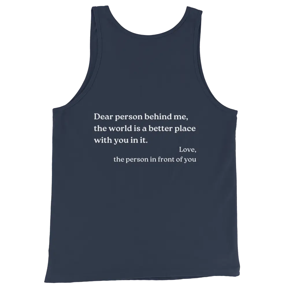 Dear Person Behind Me Original Tank Top