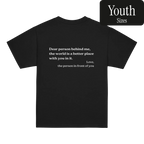 Dear Person Behind Me Original Shirt (Youth)