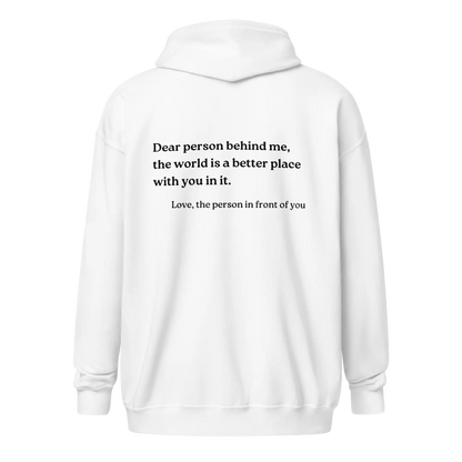Dear Person Behind Me Original Zip-Up Hoodie