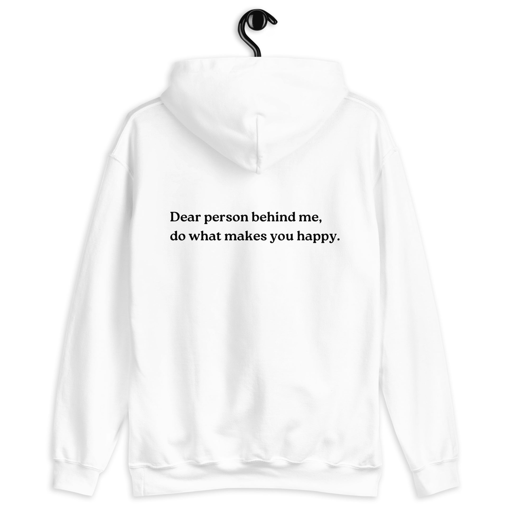 do what makes you happy hoodie white