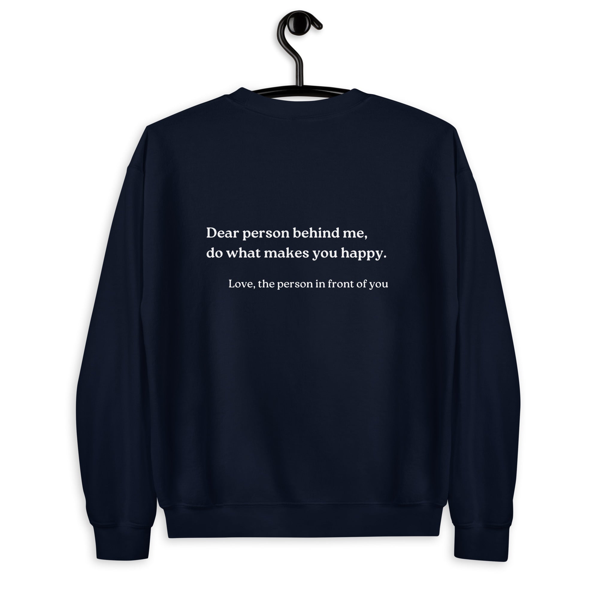 do what makes you happy sweatshirt navy