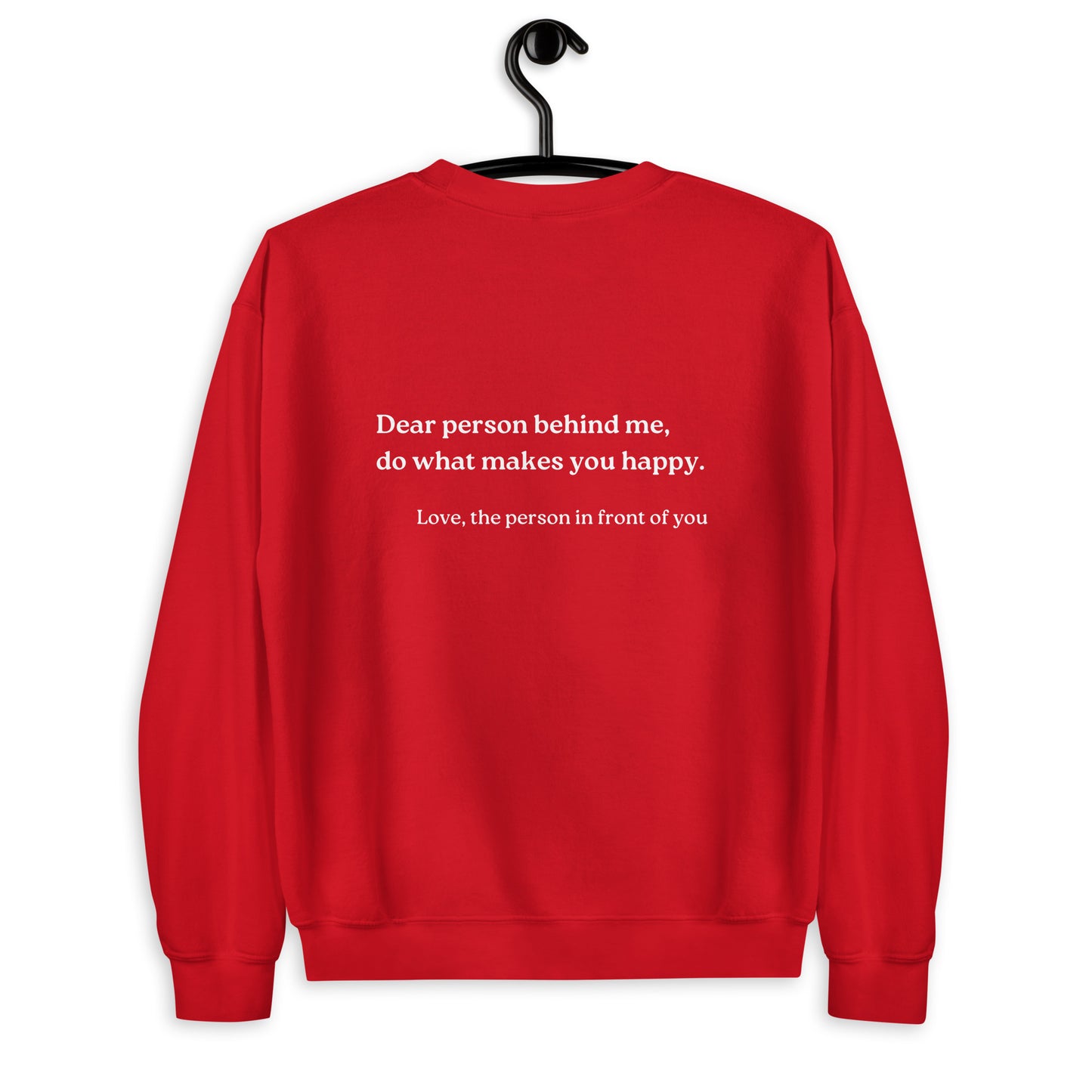 do what makes you happy sweatshirt red