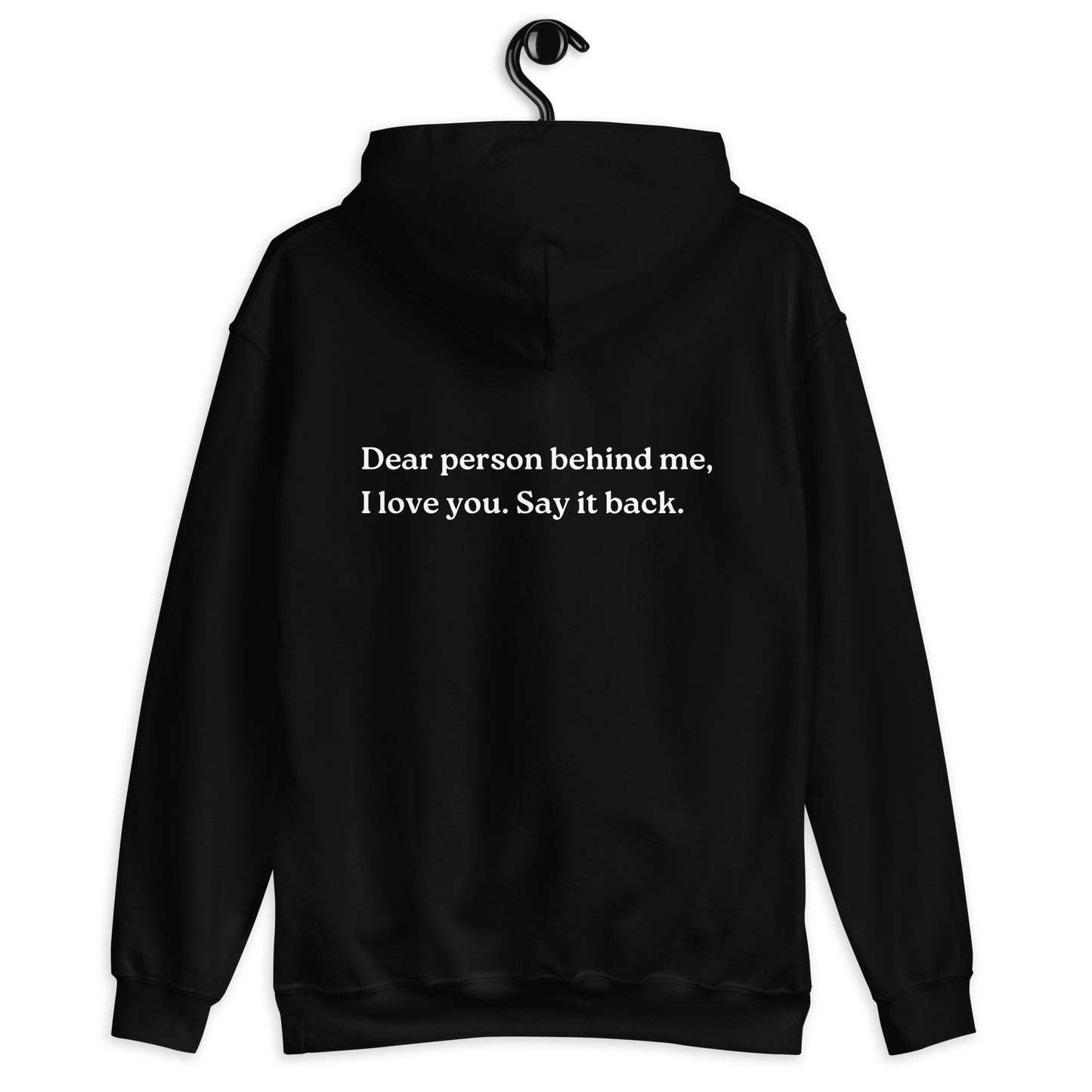 i love you say it back hoodie