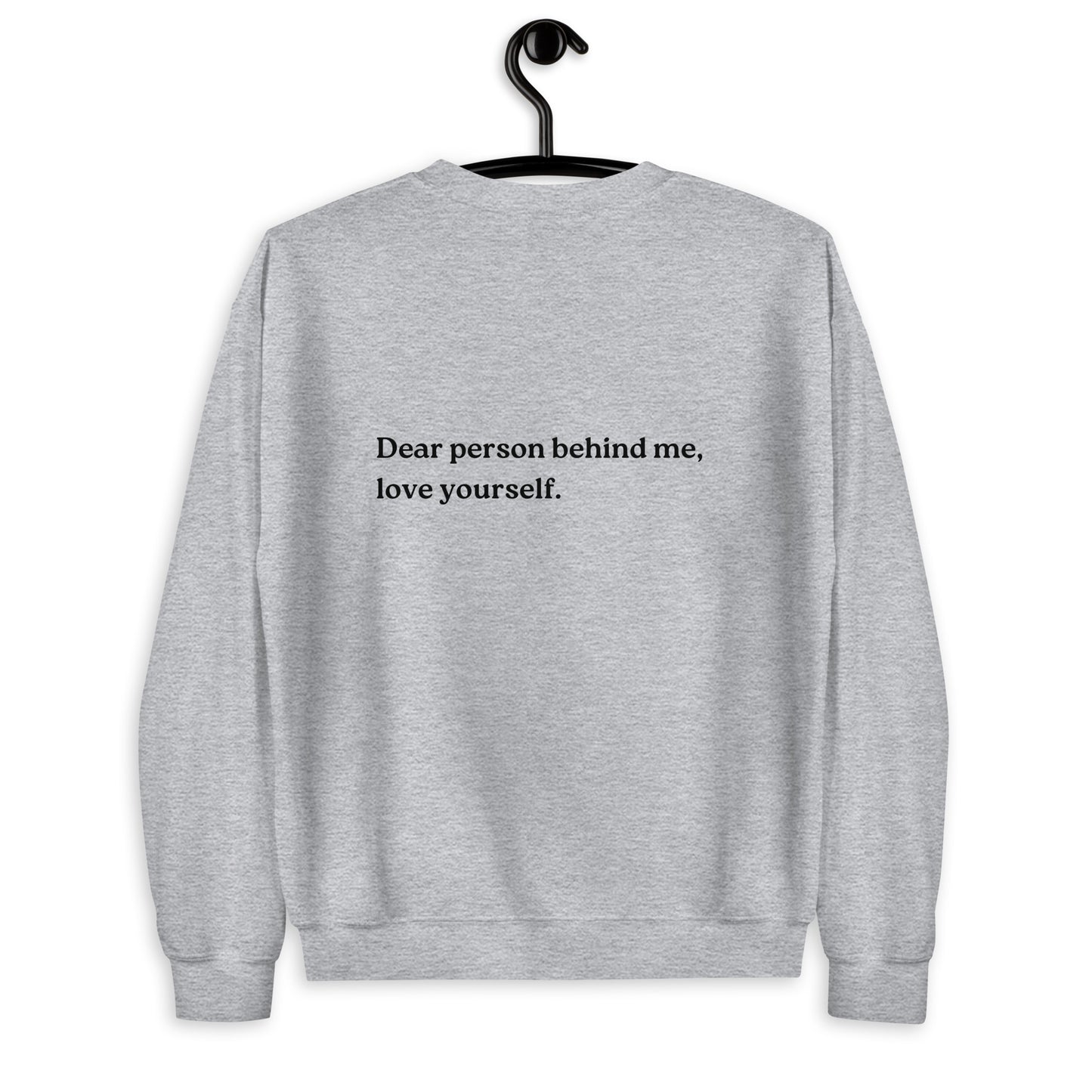 love yourself sweatshirt grey