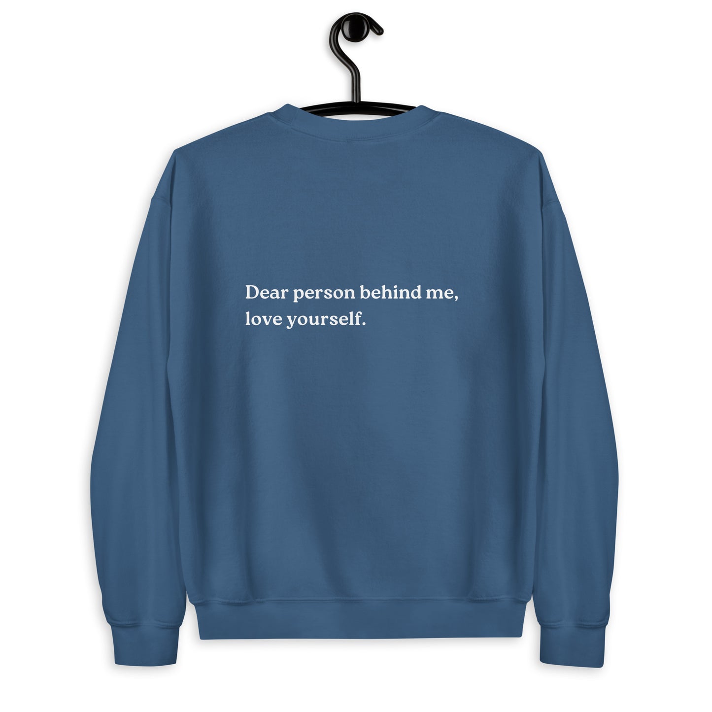 love yourself sweatshirt indigo