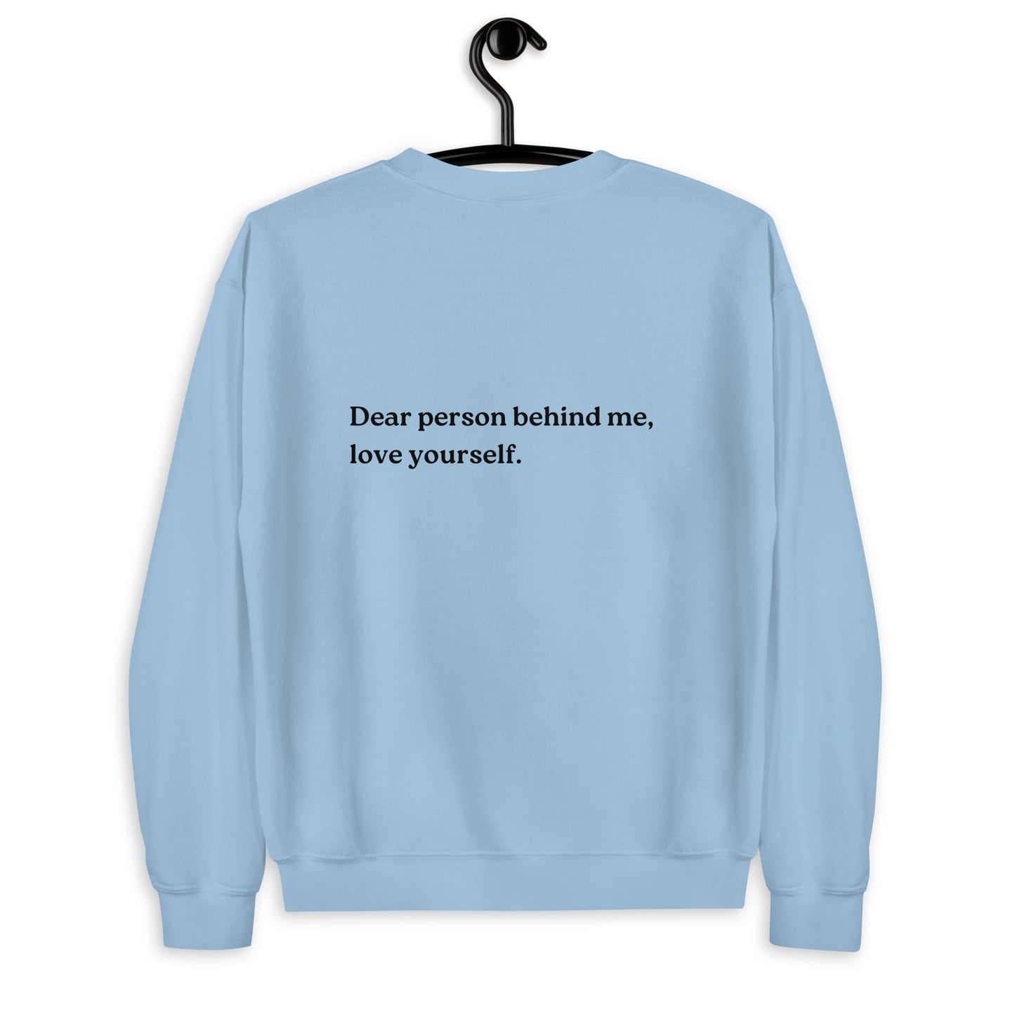 love yourself sweatshirt light blue