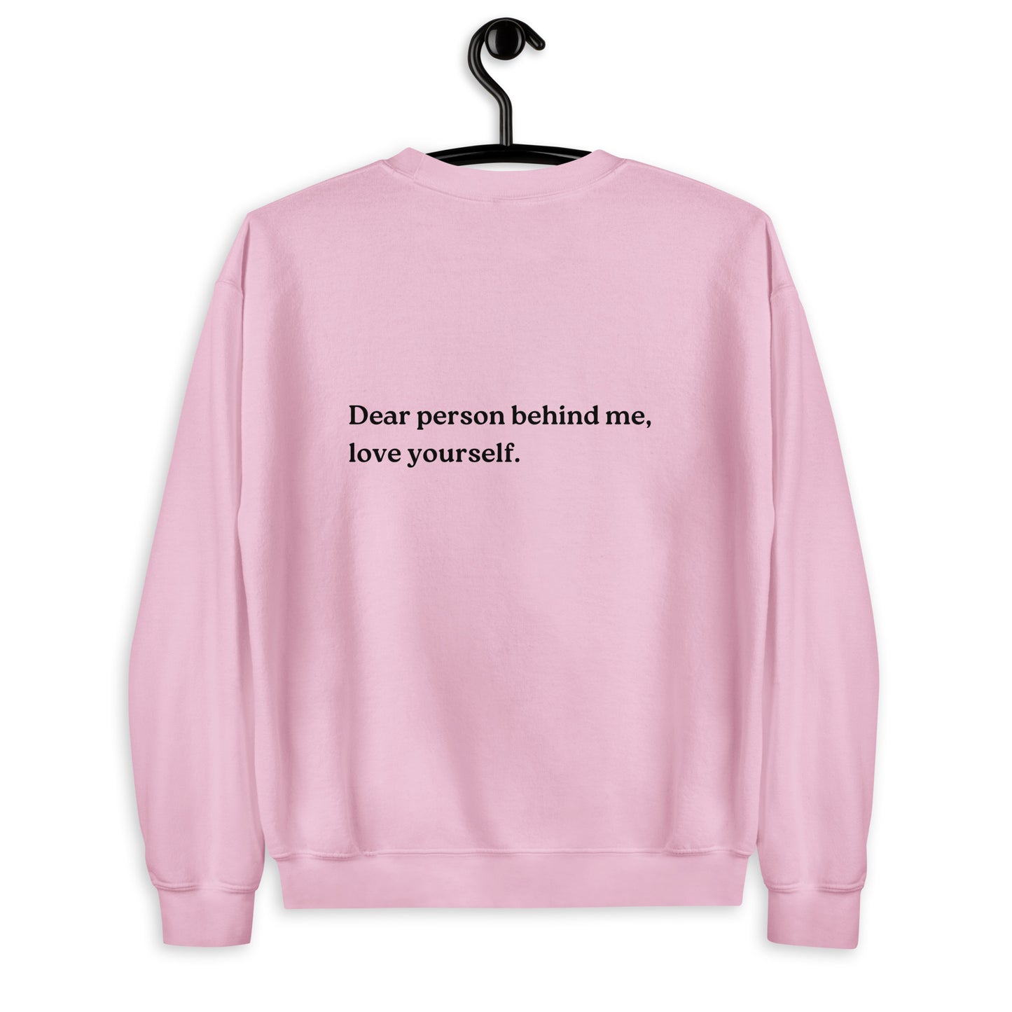 love yourself sweatshirt pink