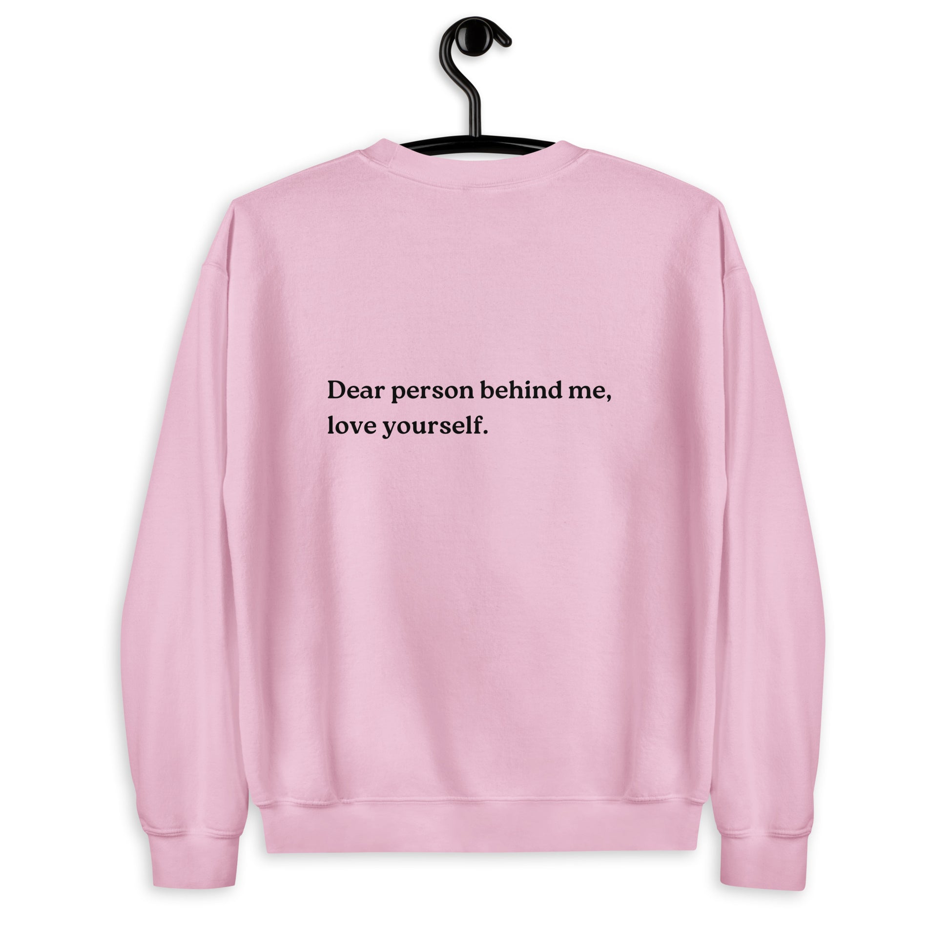 love yourself sweatshirt pink