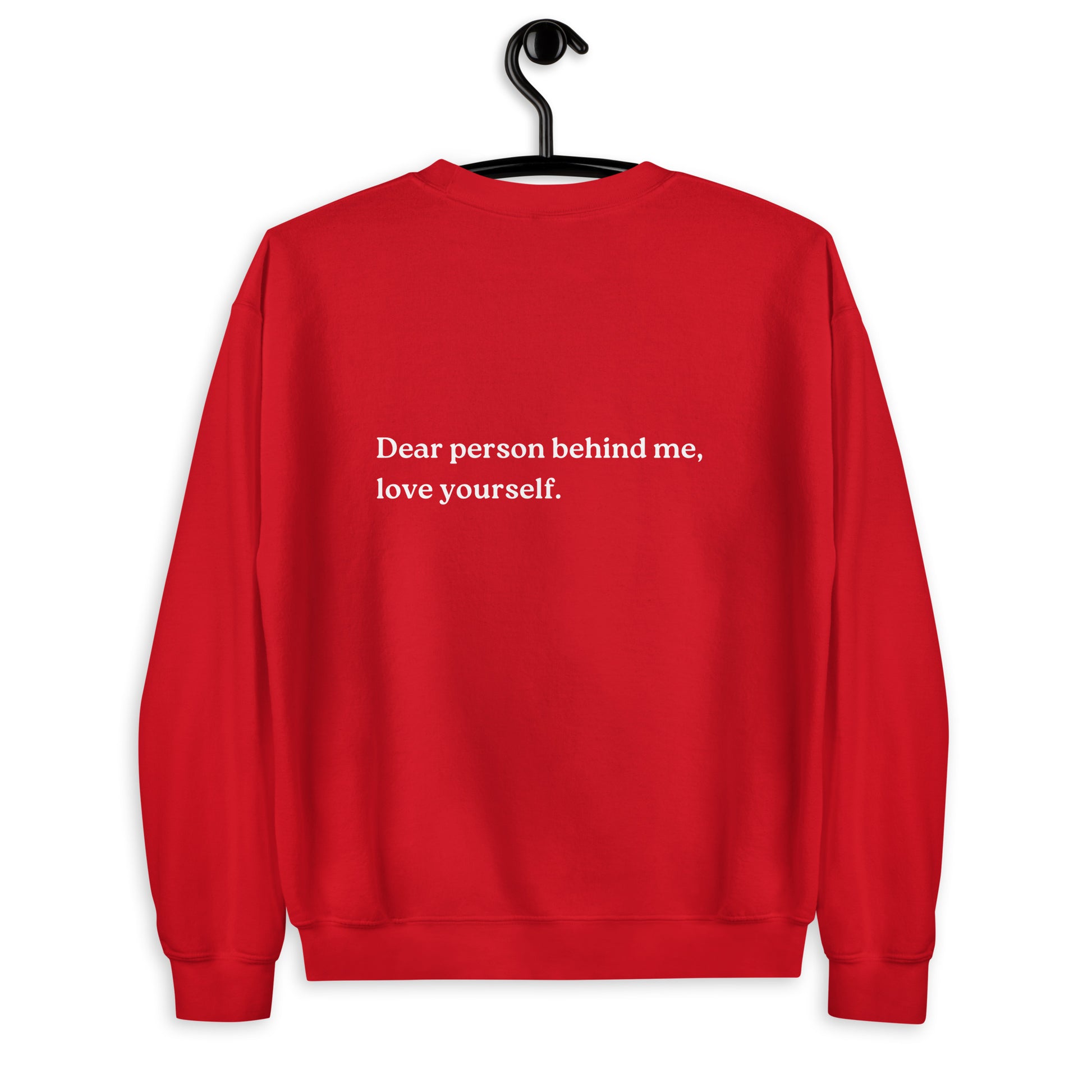 love yourself sweatshirt red