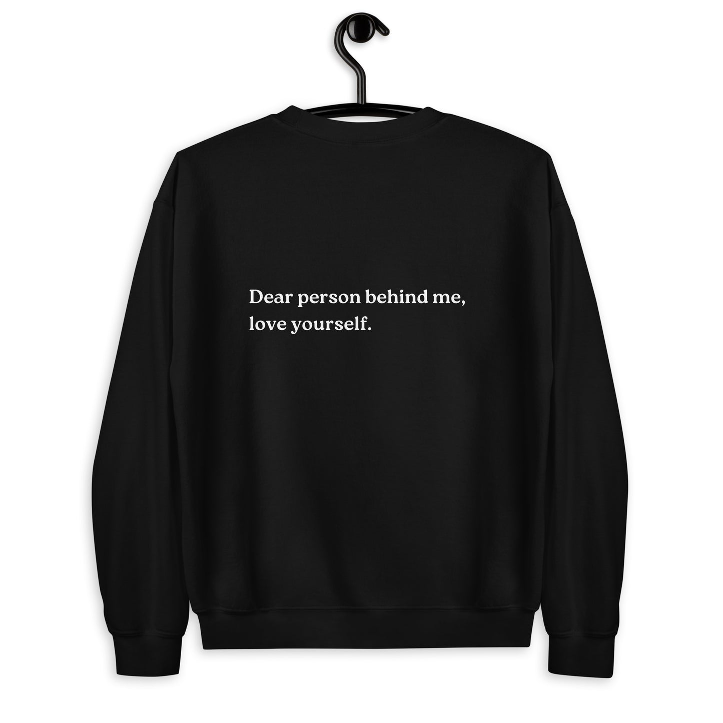 love yourself sweatshirt