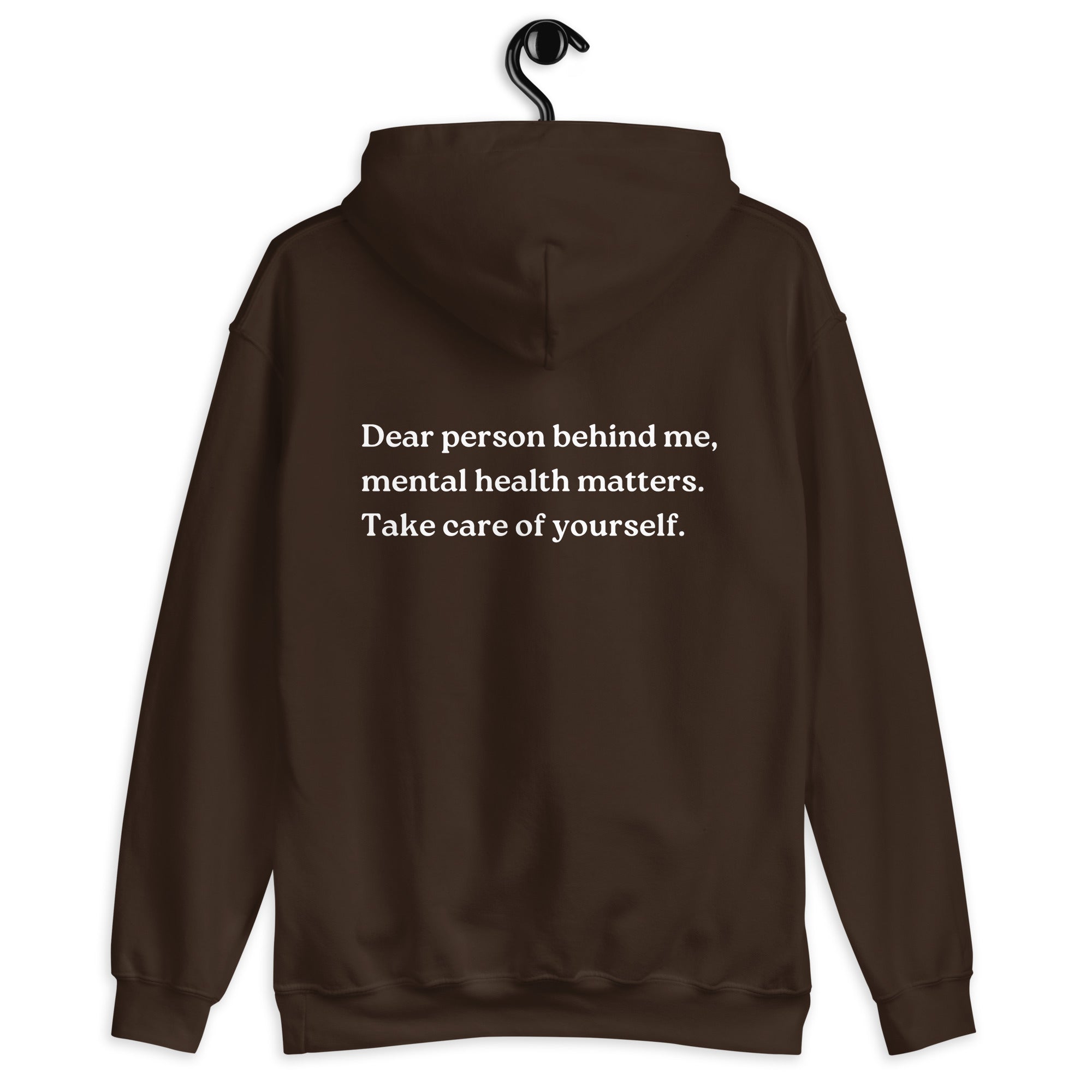 mental health matters chocolate hoodie