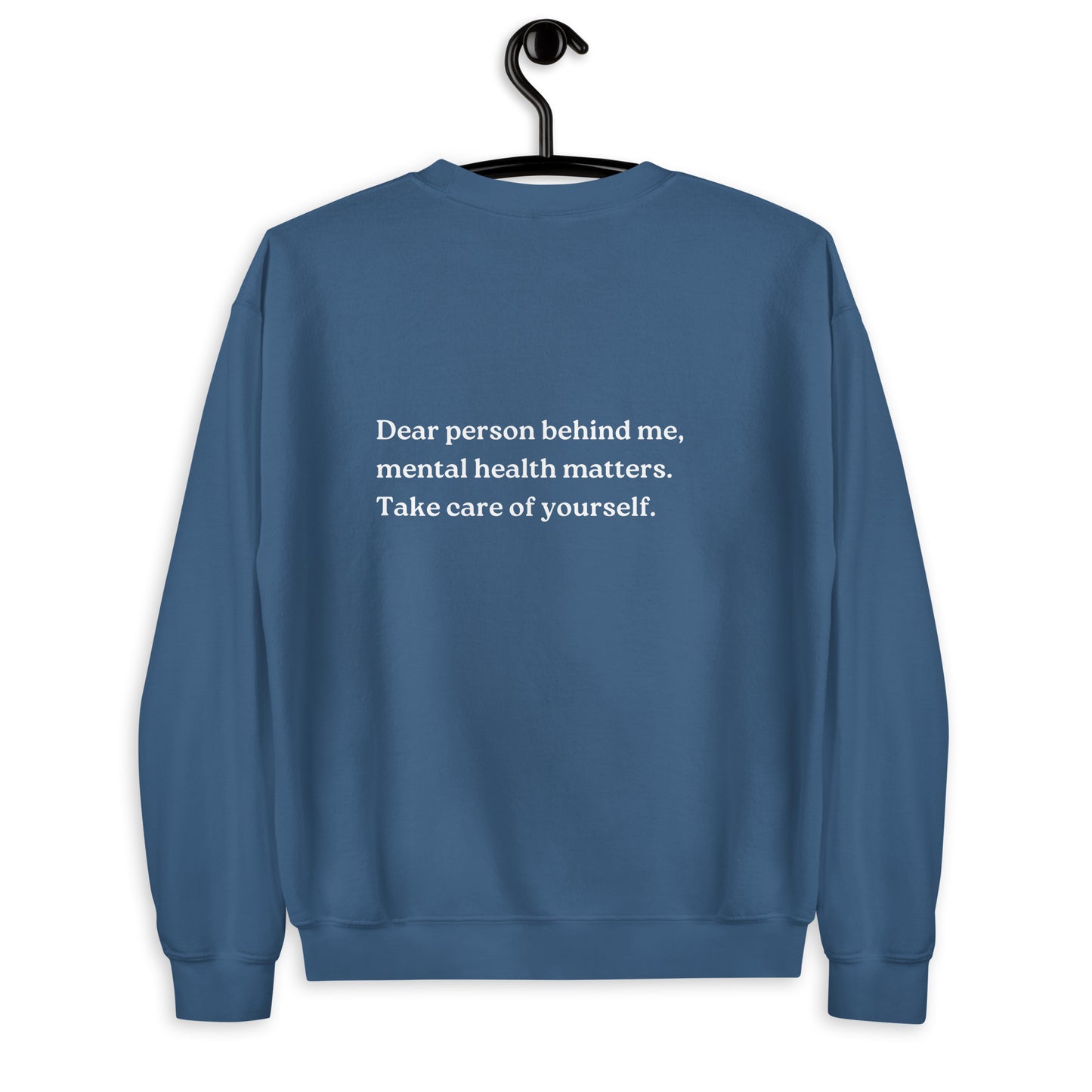 mental health matters indigo sweatshirt