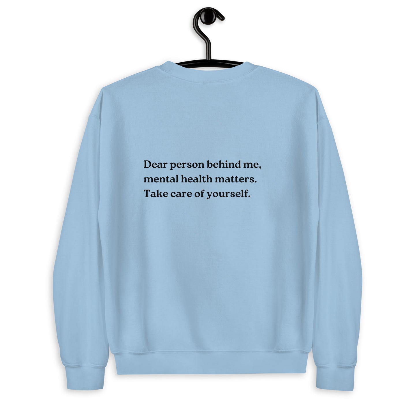 mental health matters light blue sweatshirt