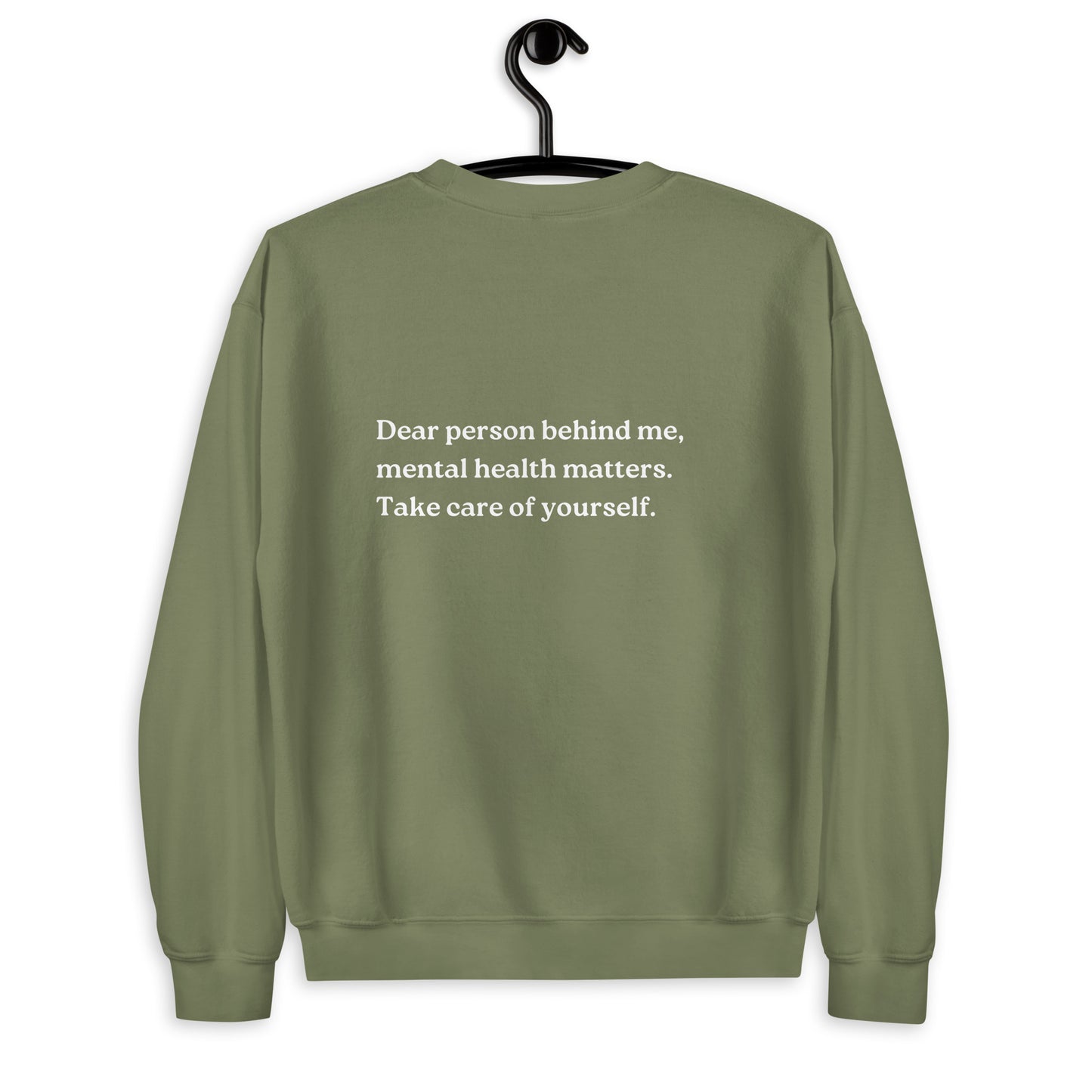 mental health matters military green sweatshirt