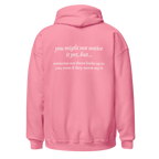 someone out there looks up to you pink hoodie