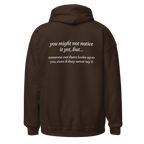 someone out there looks up to you brown hoodie