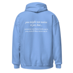 someone out there looks up to you light blue hoodie
