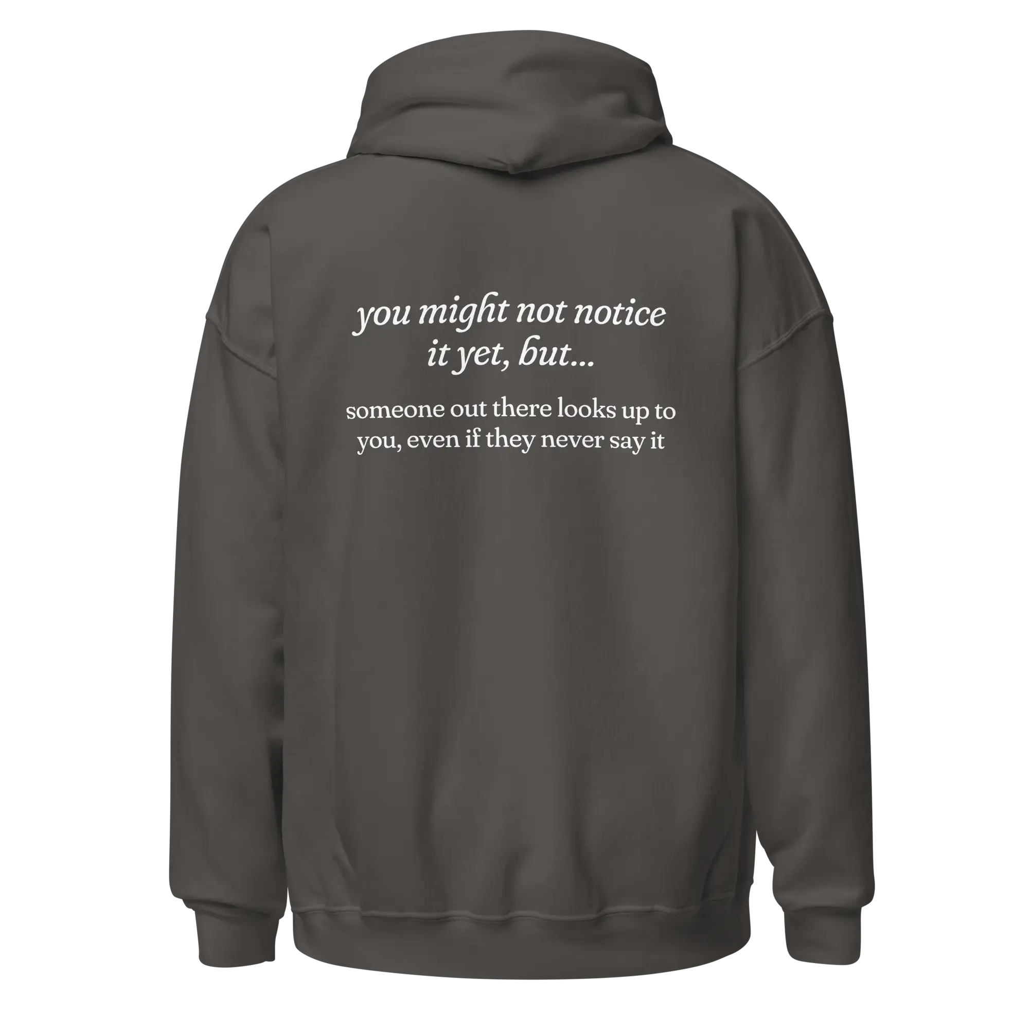 someone out there looks up to you charcoal hoodie