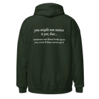 someone out there looks up to you dark green hoodie