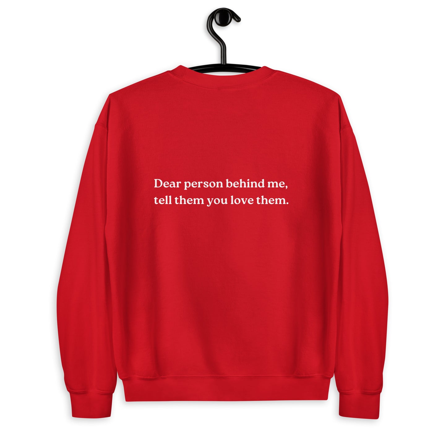 tell them you love them sweatshirt red