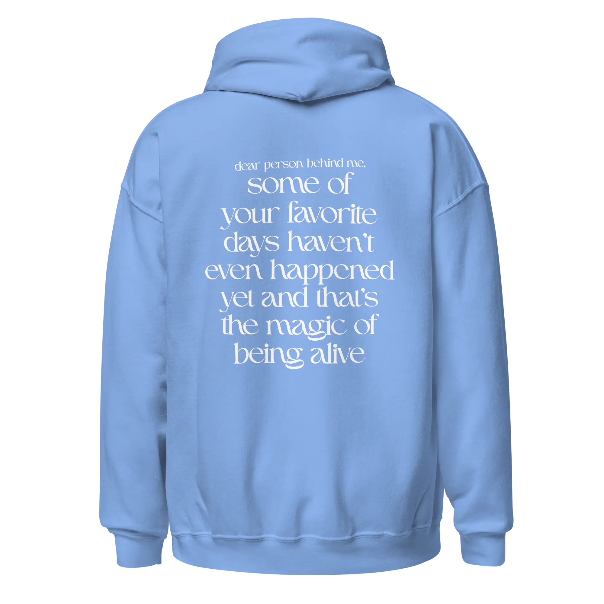 magic of being alive carolina blue hoodie